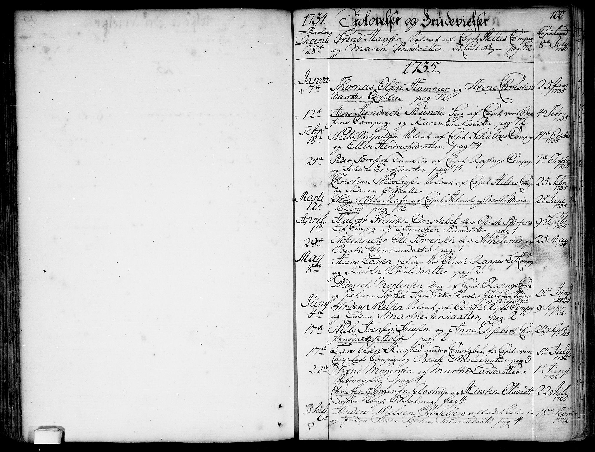 Garnisonsmenigheten Kirkebøker, SAO/A-10846/F/Fa/L0001: Parish register (official) no. 1, 1734-1756, p. 100
