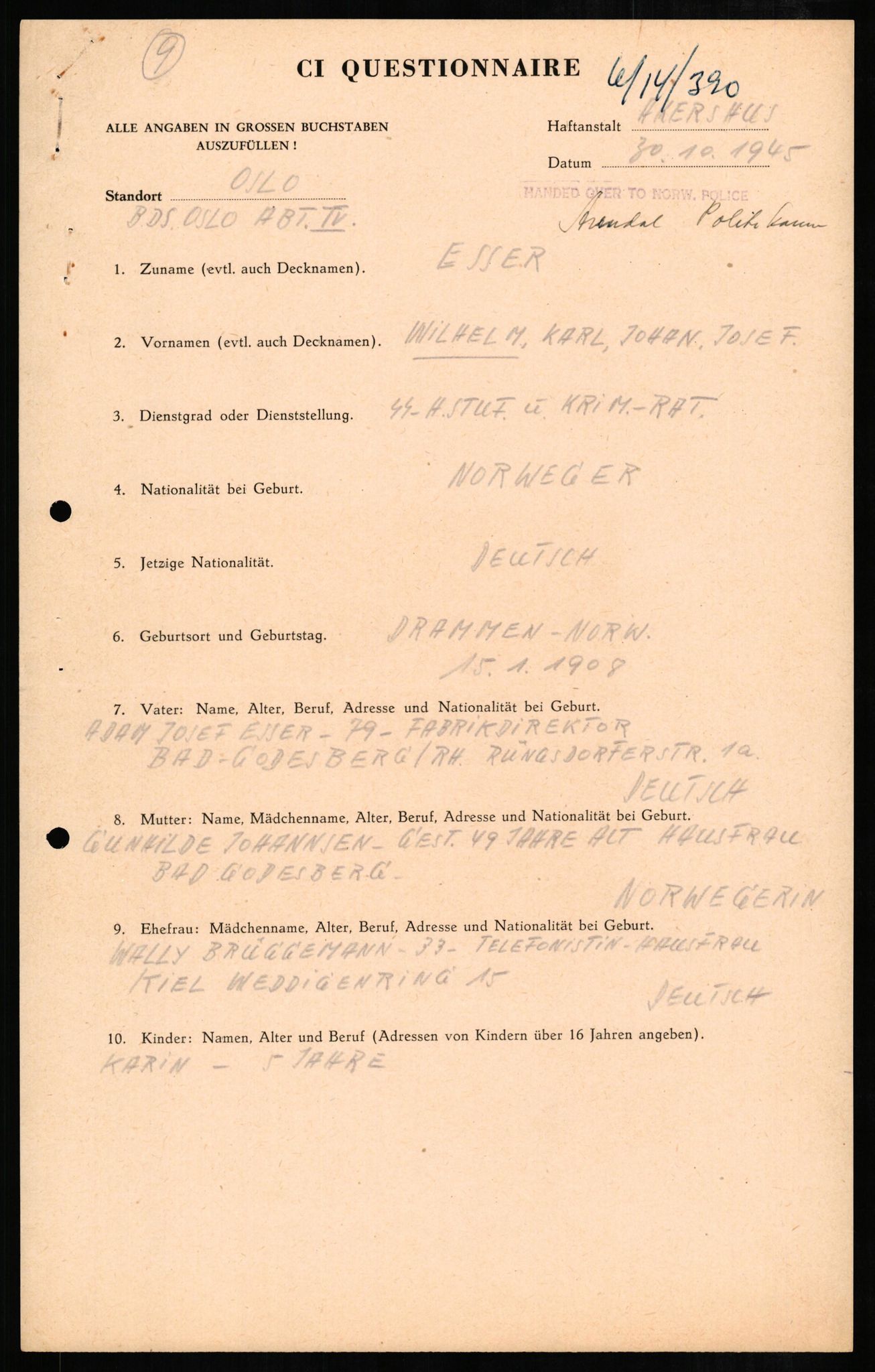 Forsvaret, Forsvarets overkommando II, AV/RA-RAFA-3915/D/Db/L0007: CI Questionaires. Tyske okkupasjonsstyrker i Norge. Tyskere., 1945-1946, p. 252