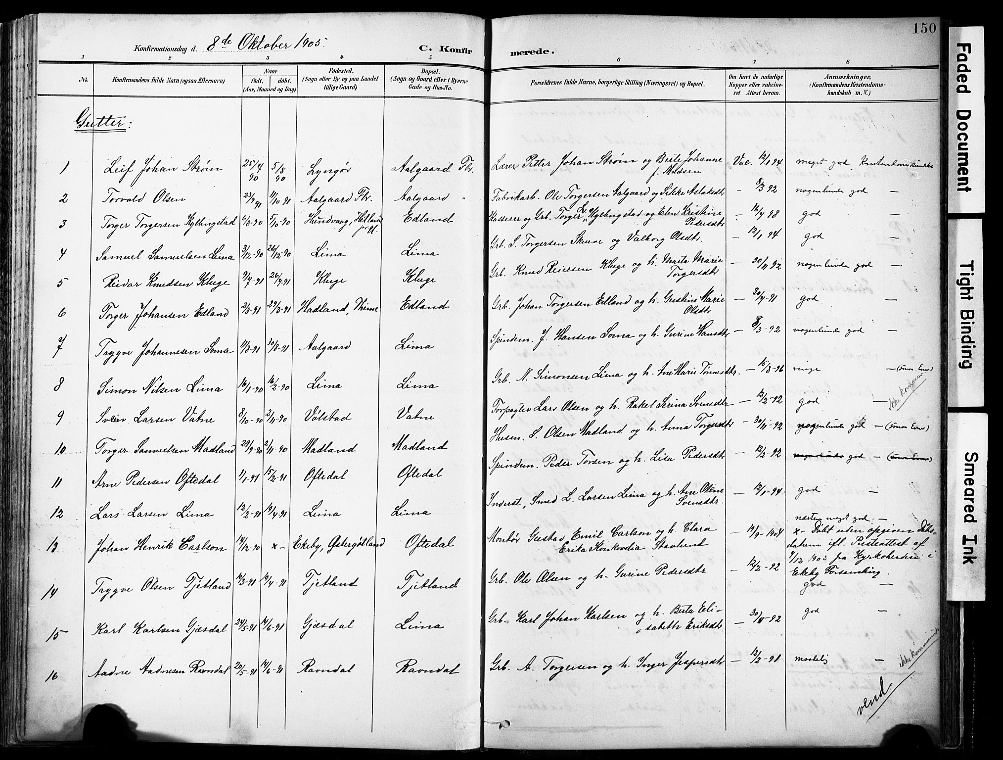 Lye sokneprestkontor, AV/SAST-A-101794/001/30BA/L0012: Parish register (official) no. A 11, 1896-1909, p. 150