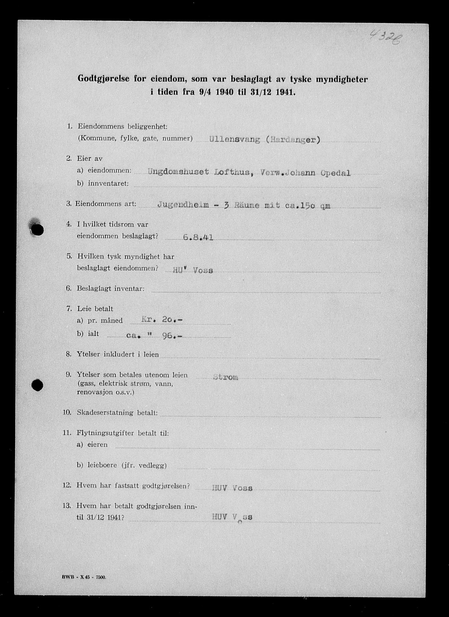 Justisdepartementet, Tilbakeføringskontoret for inndratte formuer, AV/RA-S-1564/I/L1016: Godtgjørelse for beslaglagt eiendom, 1940-1941, p. 340