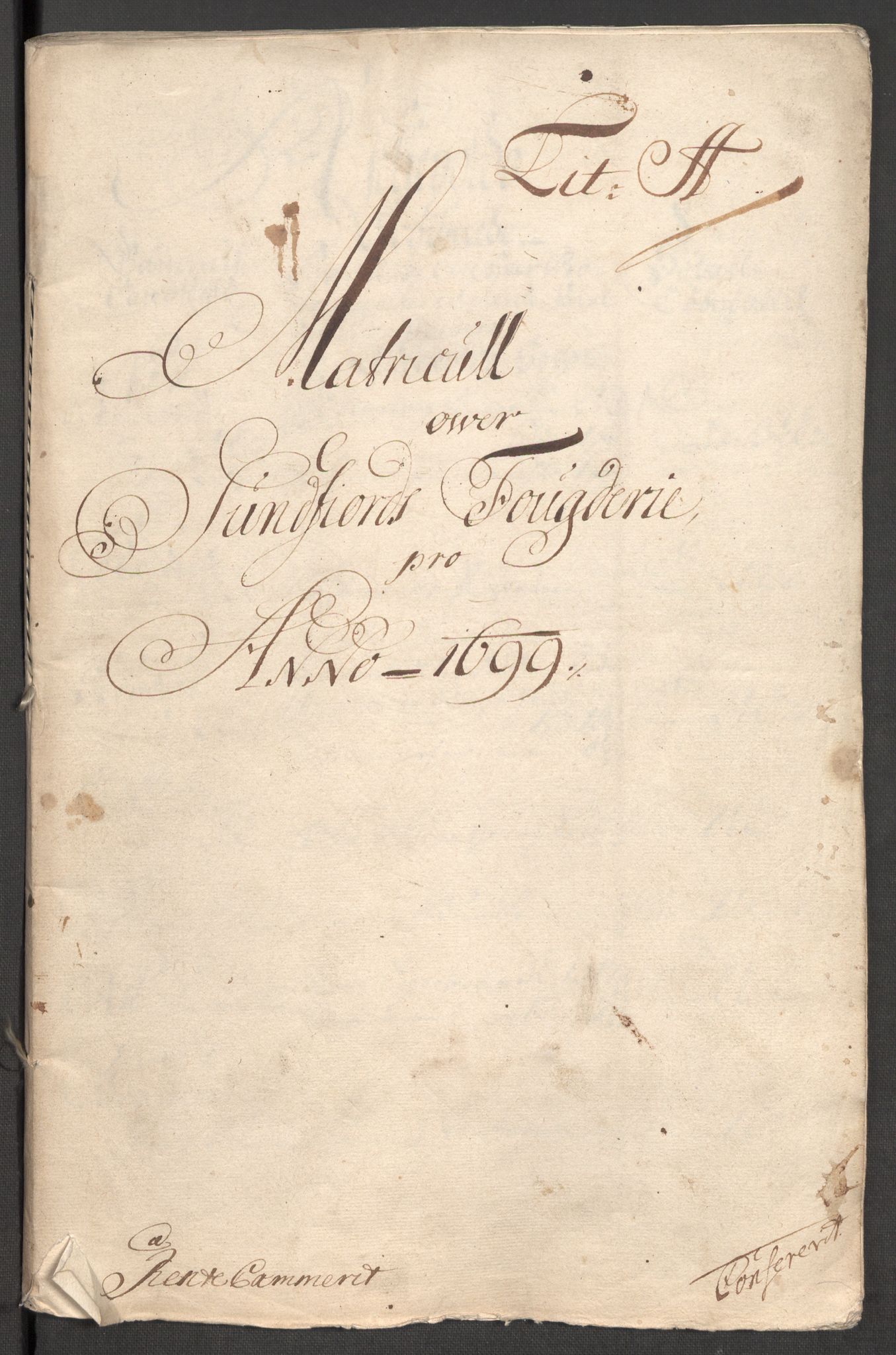 Rentekammeret inntil 1814, Reviderte regnskaper, Fogderegnskap, RA/EA-4092/R53/L3424: Fogderegnskap Sunn- og Nordfjord, 1699, p. 16