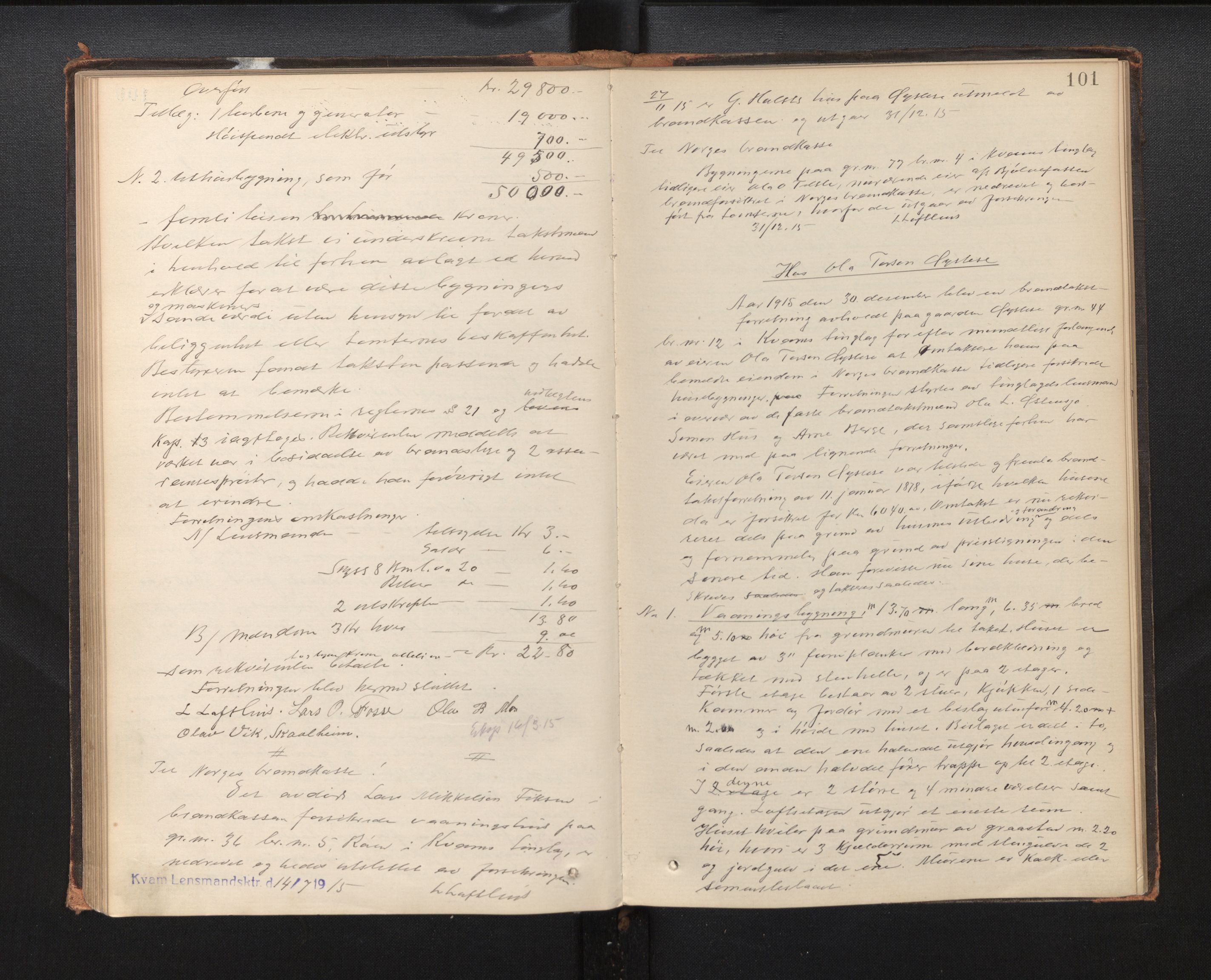 Lensmannen i Kvam, AV/SAB-A-33201/0012/L0002: Branntakstprotokoll, 1881-1919, p. 100b-101a