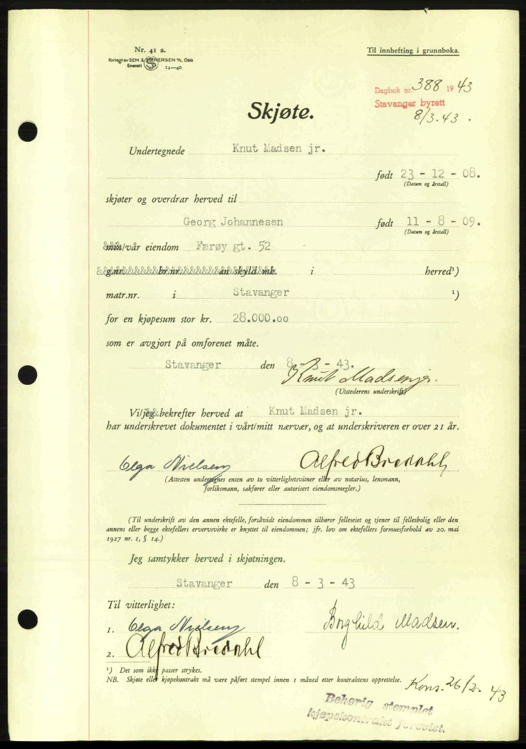 Stavanger byrett, SAST/A-100455/002/G/Gb/L0017: Mortgage book no. A7, 1941-1943, Diary no: : 388/1943