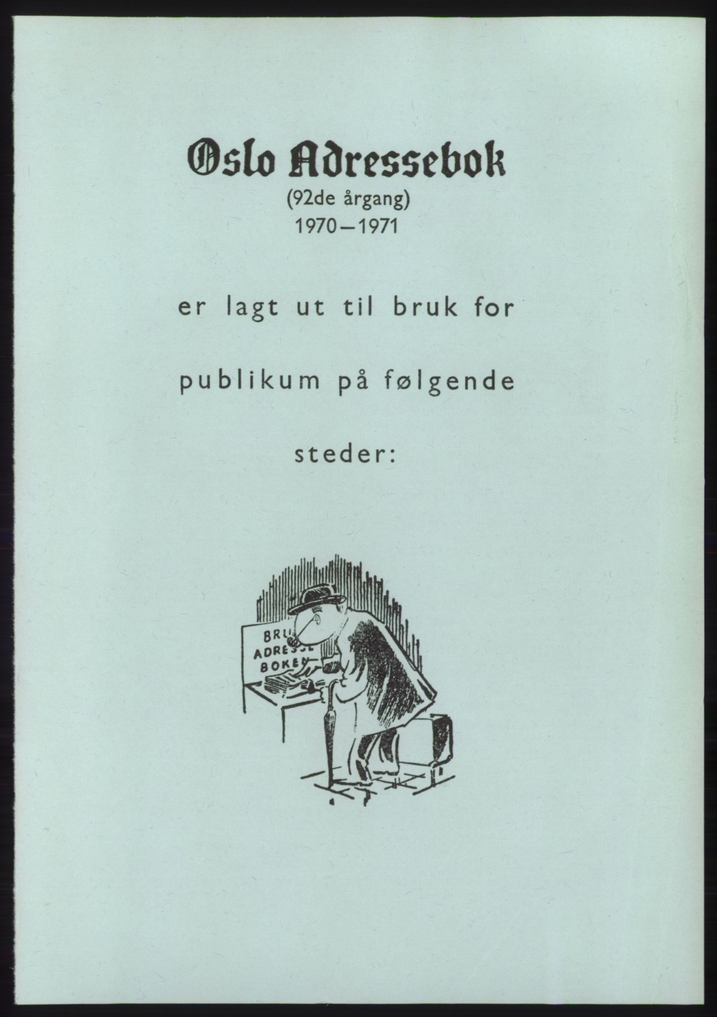 Kristiania/Oslo adressebok, PUBL/-, 1970-1971