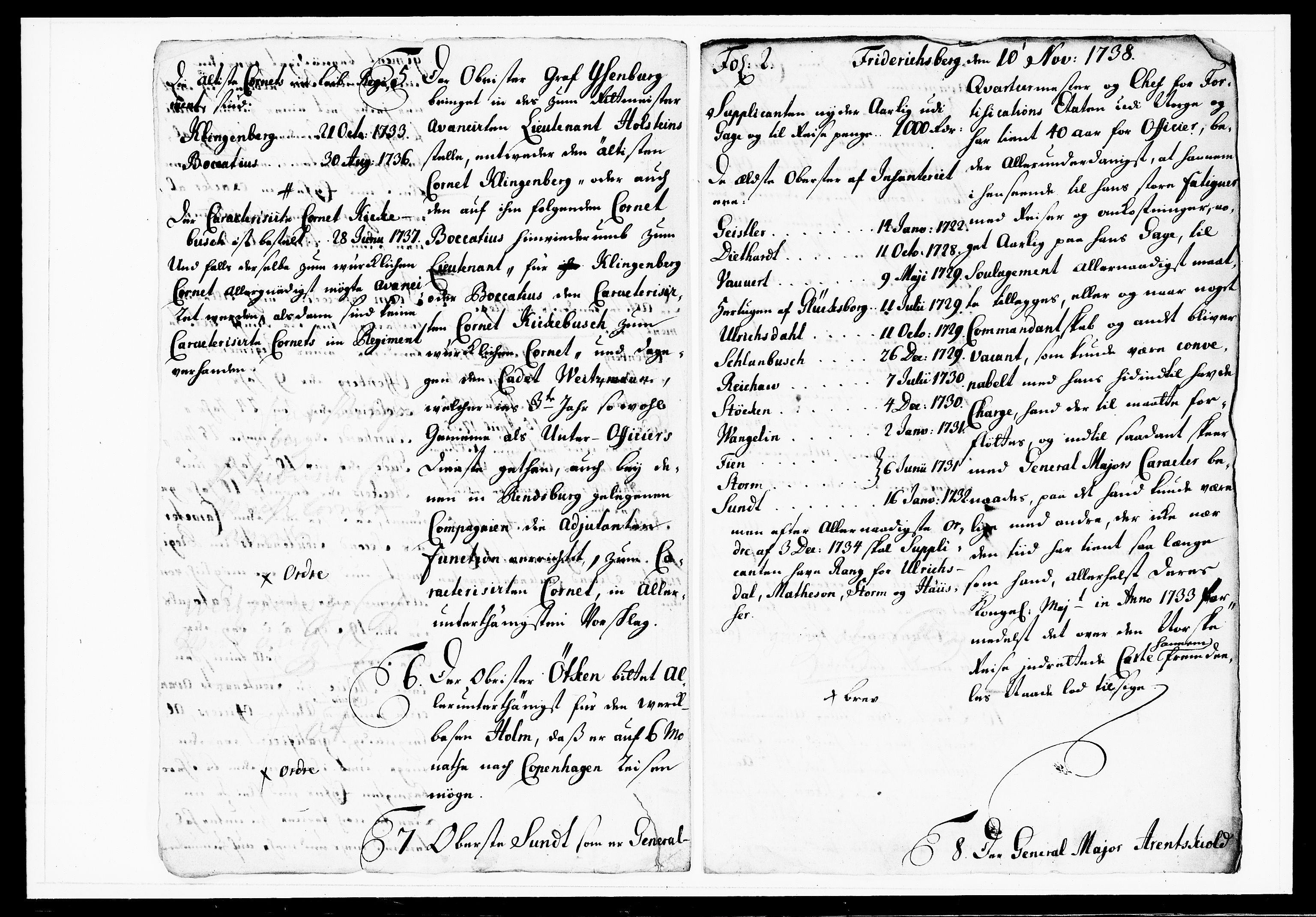 Krigskollegiet, Krigskancelliet, DRA/A-0006/-/1143-1150: Refererede sager, 1738, p. 467