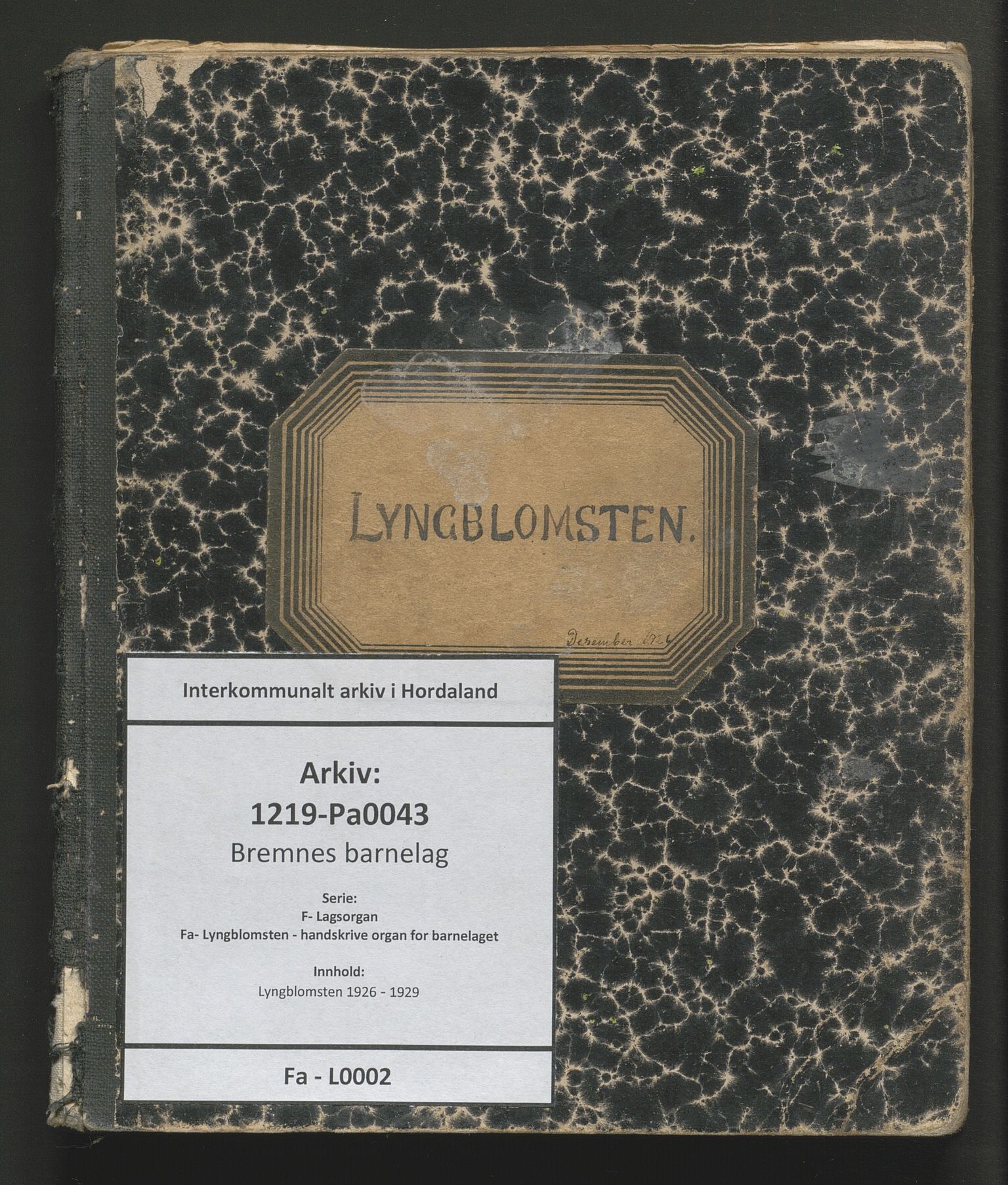 Bremnes barnelag, IKAH/1219-Pa0043/F/Fa/L0002: Lyngblomsten, 1926-1929