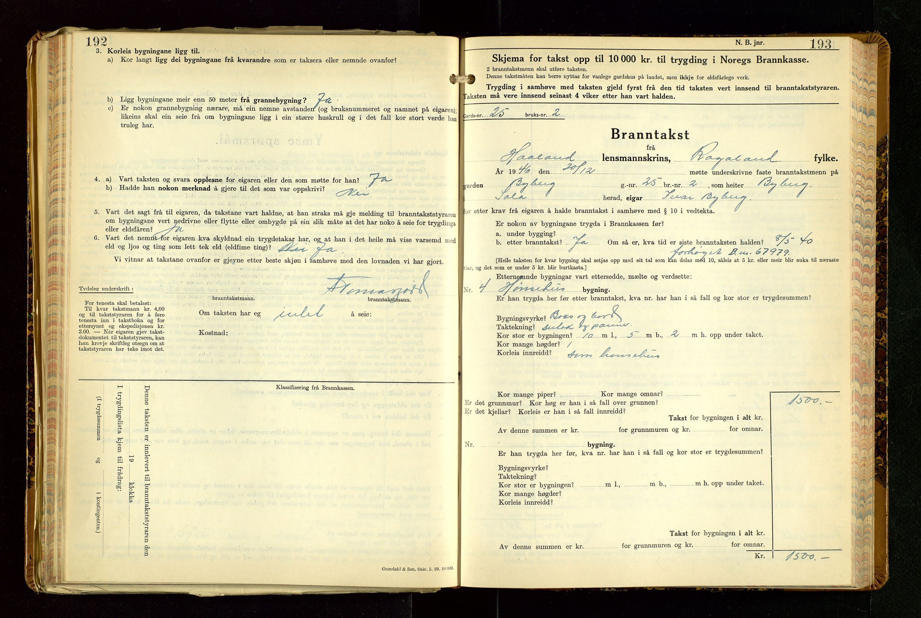 Håland lensmannskontor, AV/SAST-A-100100/Gob/L0013: "Branntakstprotokoll" - skjematakst. Register i boken., 1941-1950, p. 192-193