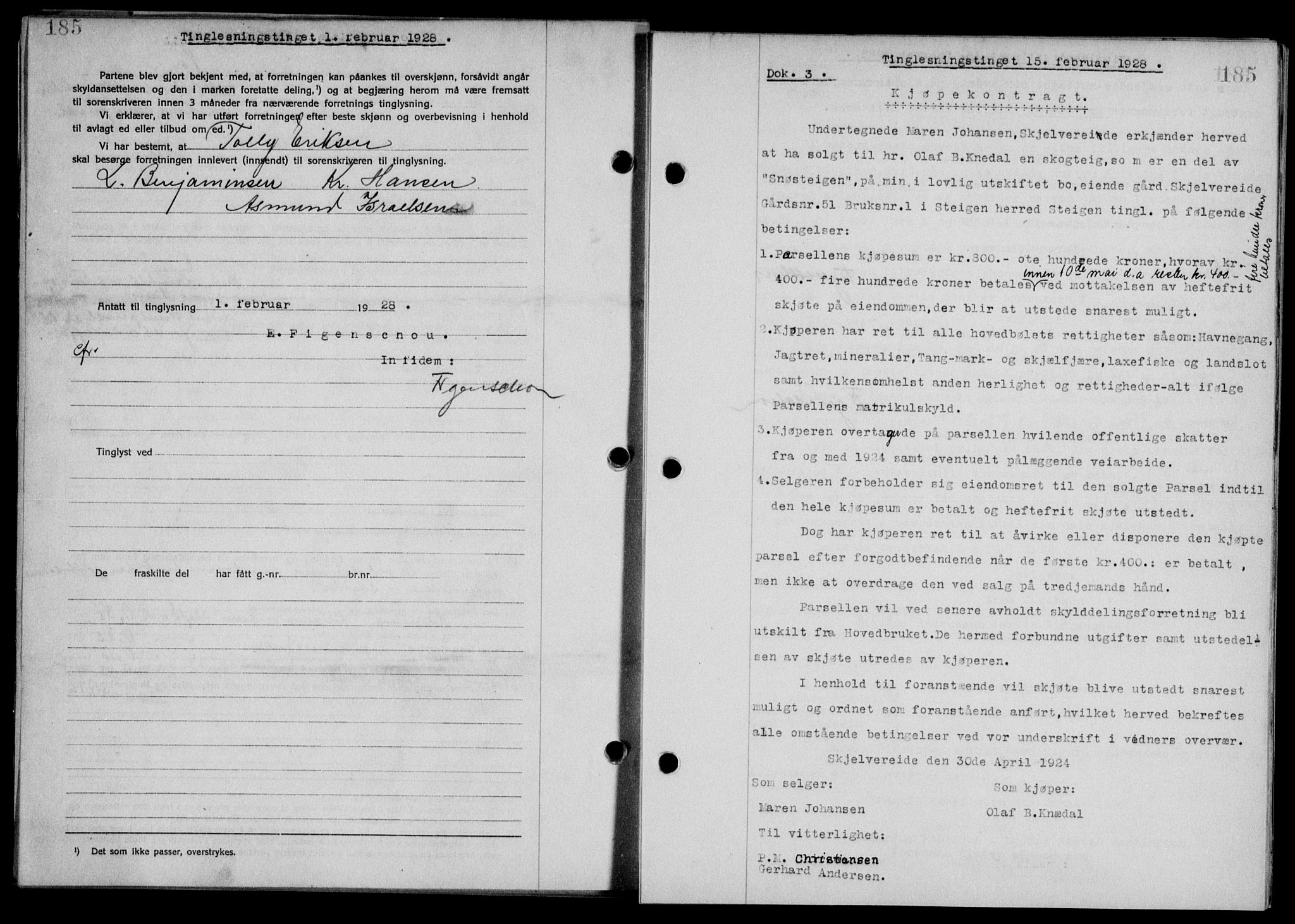 Steigen og Ofoten sorenskriveri, SAT/A-0030/1/2/2C/L0015/0002: Mortgage book no. 16 og 17-I, 1927-1928, Deed date: 15.02.1928