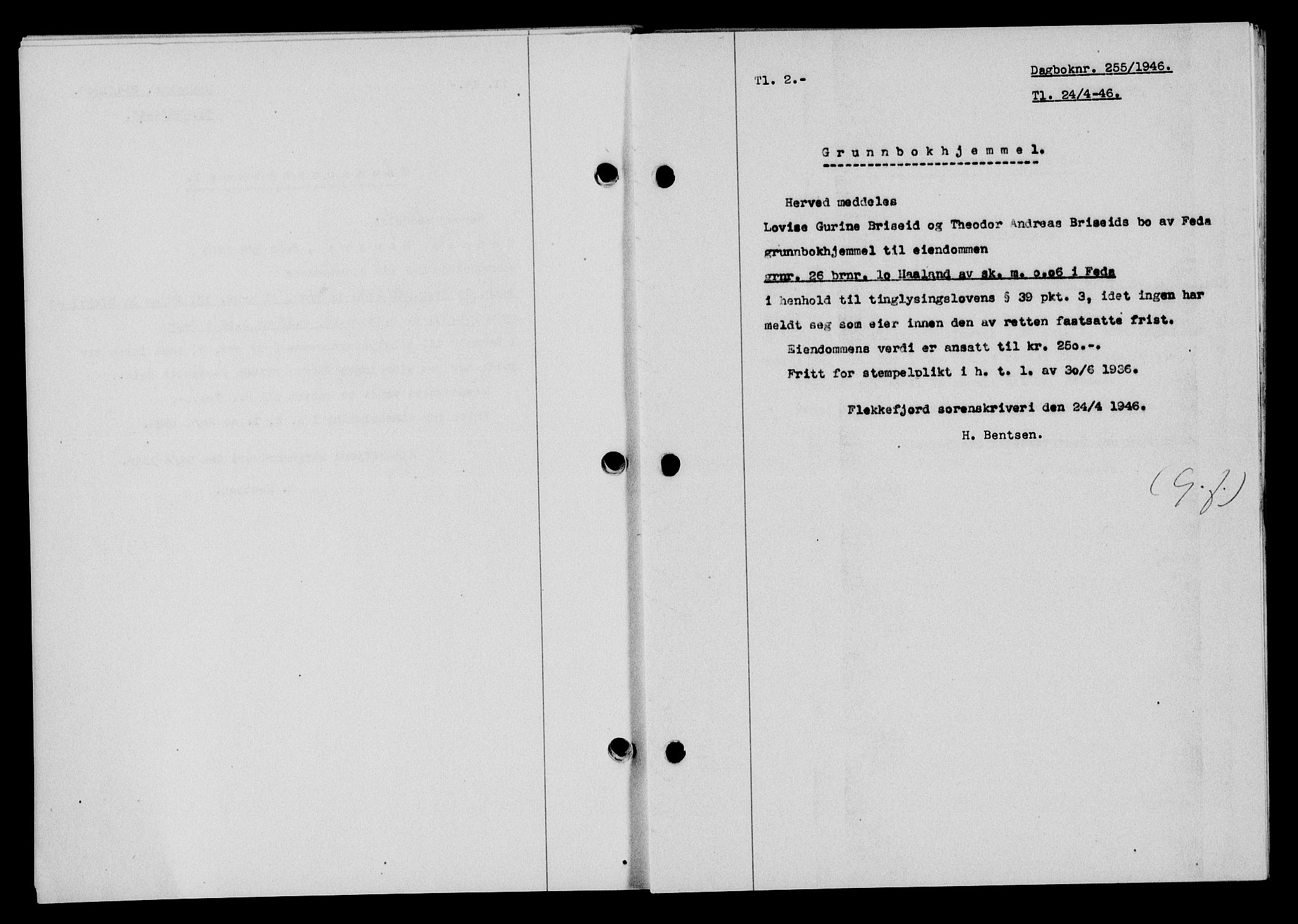 Flekkefjord sorenskriveri, AV/SAK-1221-0001/G/Gb/Gba/L0060: Mortgage book no. A-8, 1945-1946, Diary no: : 255/1946