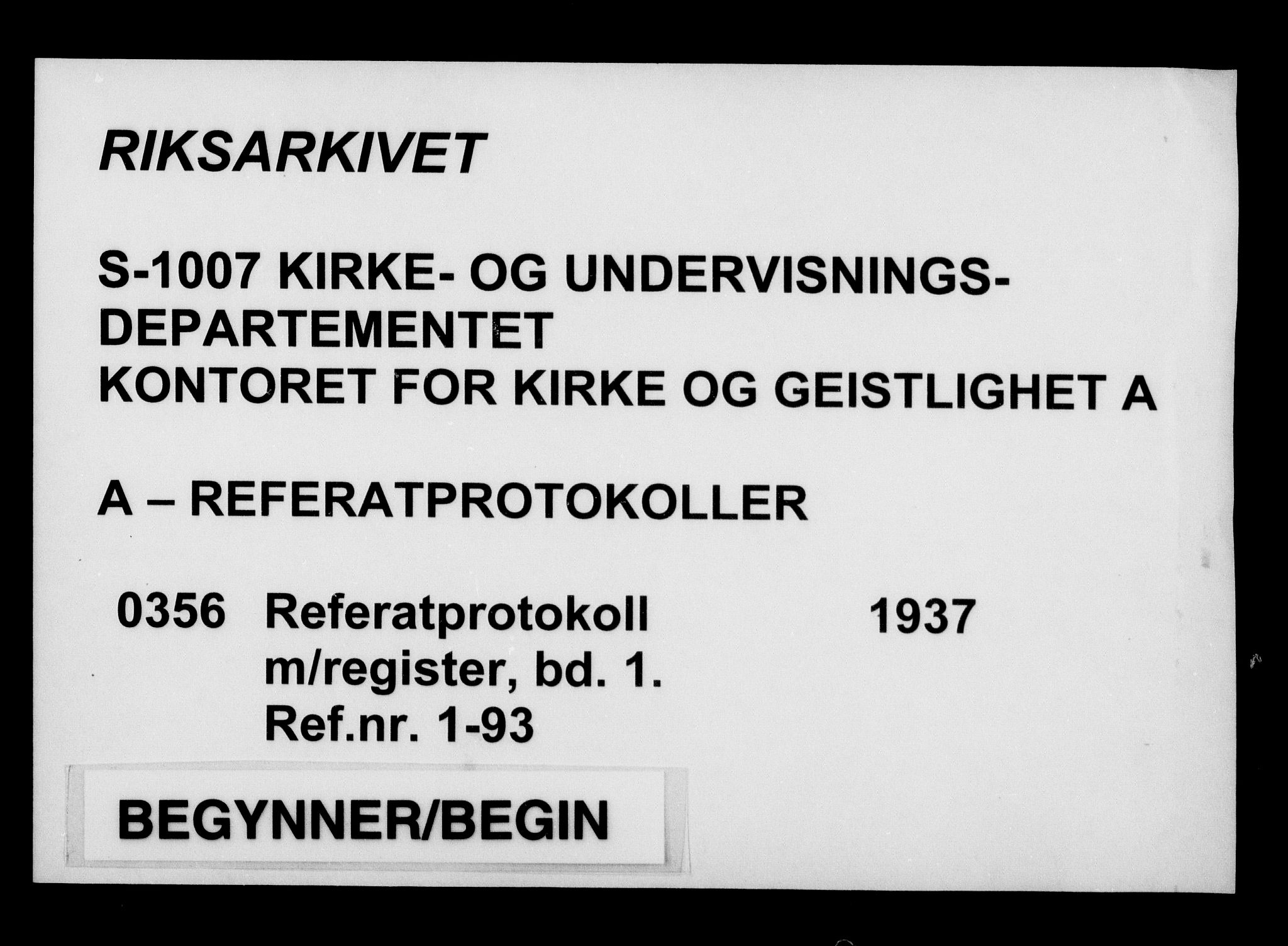 Kirke- og undervisningsdepartementet, Kontoret  for kirke og geistlighet A, AV/RA-S-1007/A/Aa/L0356: Referatprotokoll m/register, bd. 1. Ref.nr. 1-93, 1937