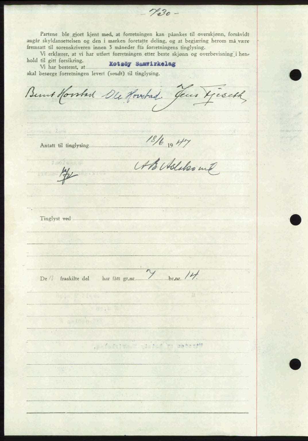 Gauldal sorenskriveri, SAT/A-0014/1/2/2C: Mortgage book no. A3, 1947-1947, Diary no: : 797/1947