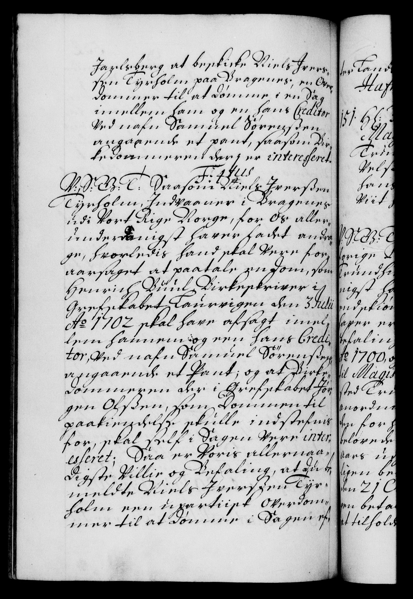 Danske Kanselli 1572-1799, AV/RA-EA-3023/F/Fc/Fca/Fcab/L0016: Norske tegnelser, 1699-1703, p. 534b