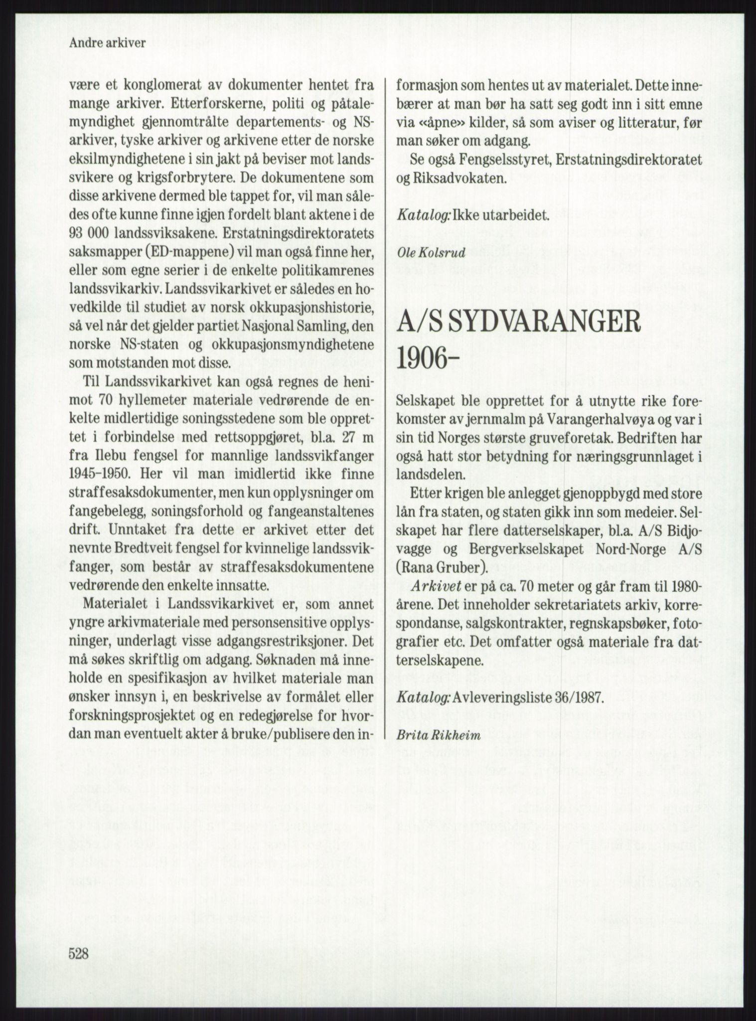 Publikasjoner utgitt av Arkivverket, PUBL/PUBL-001/A/0001: Knut Johannessen, Ole Kolsrud og Dag Mangset (red.): Håndbok for Riksarkivet (1992), 1992, p. 528