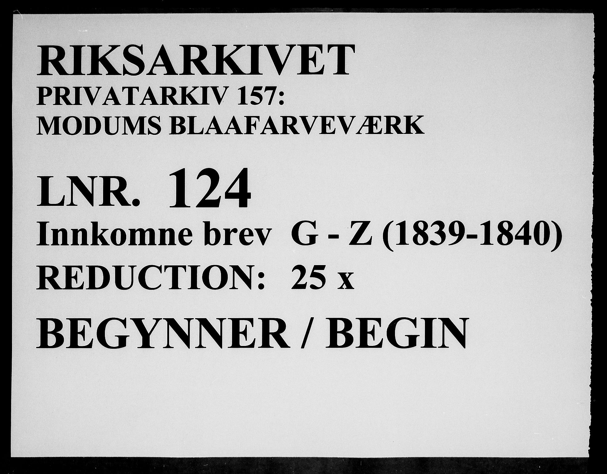 Modums Blaafarveværk, RA/PA-0157/G/Gb/L0124/0001: -- / Innkomne brev G - Z, 1839-1840, p. 1