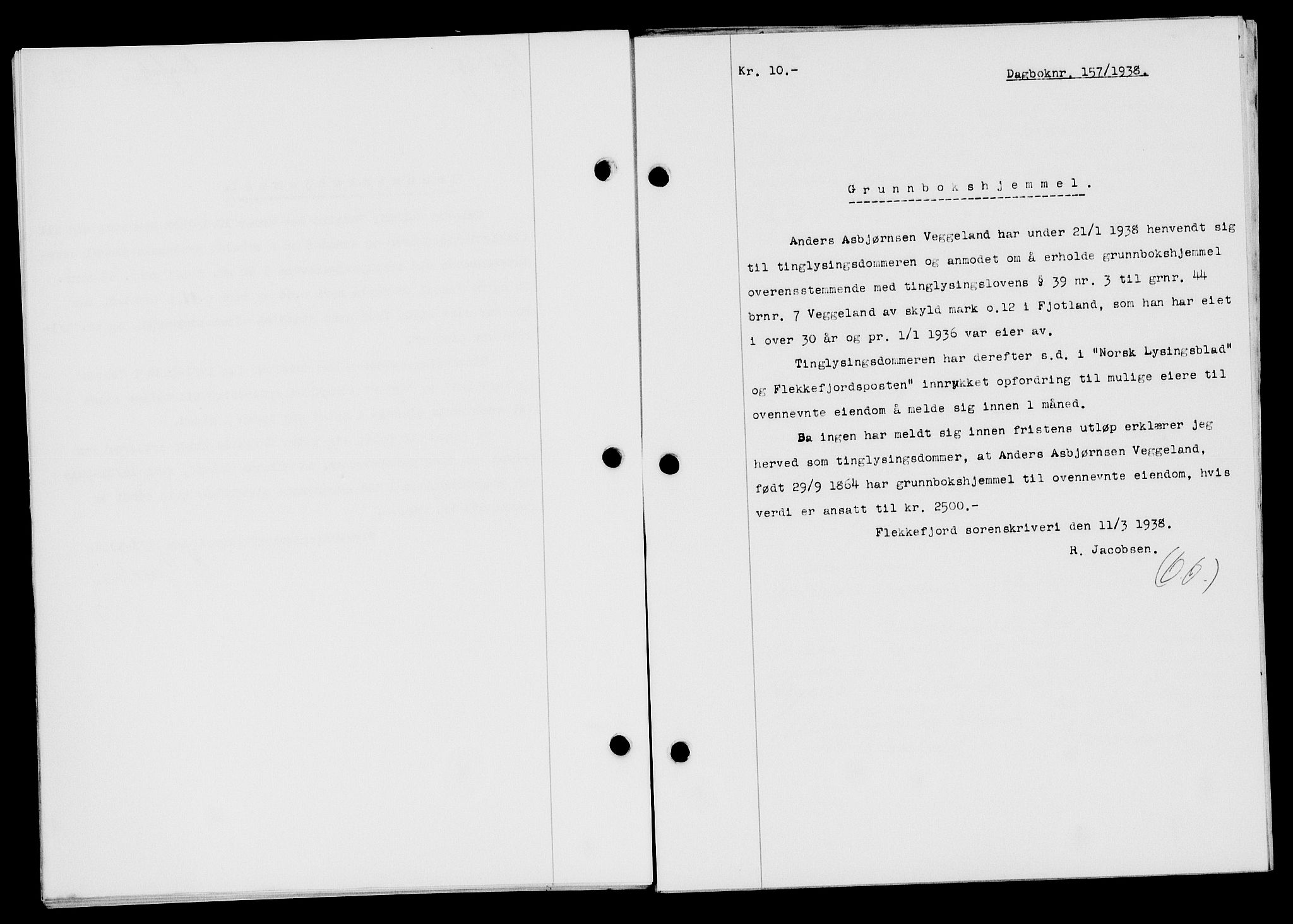 Flekkefjord sorenskriveri, SAK/1221-0001/G/Gb/Gba/L0054: Mortgage book no. A-2, 1937-1938, Diary no: : 157/1938