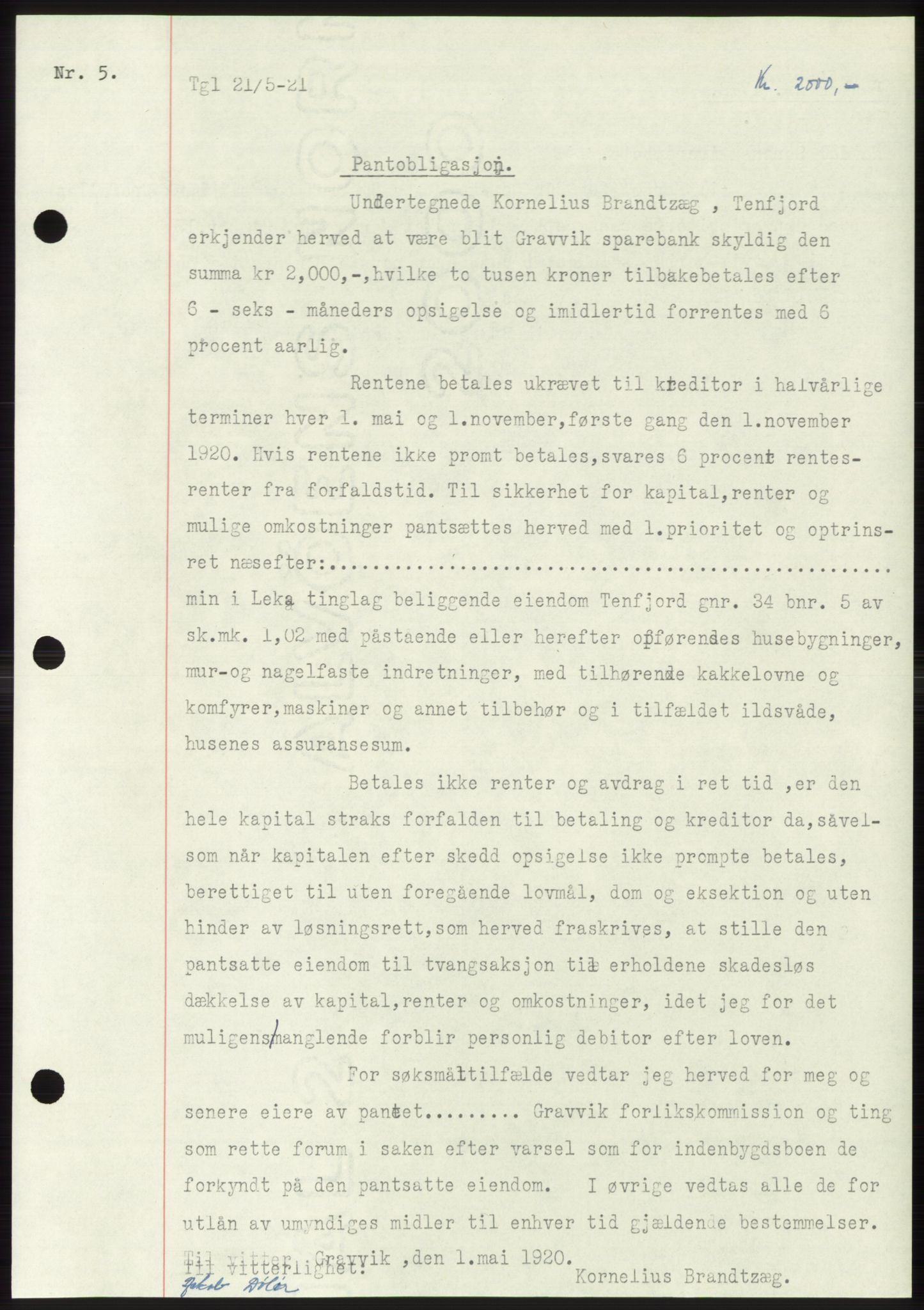 Namdal sorenskriveri, SAT/A-4133/1/2/2C: Mortgage book no. -, 1916-1921, Deed date: 21.05.1921
