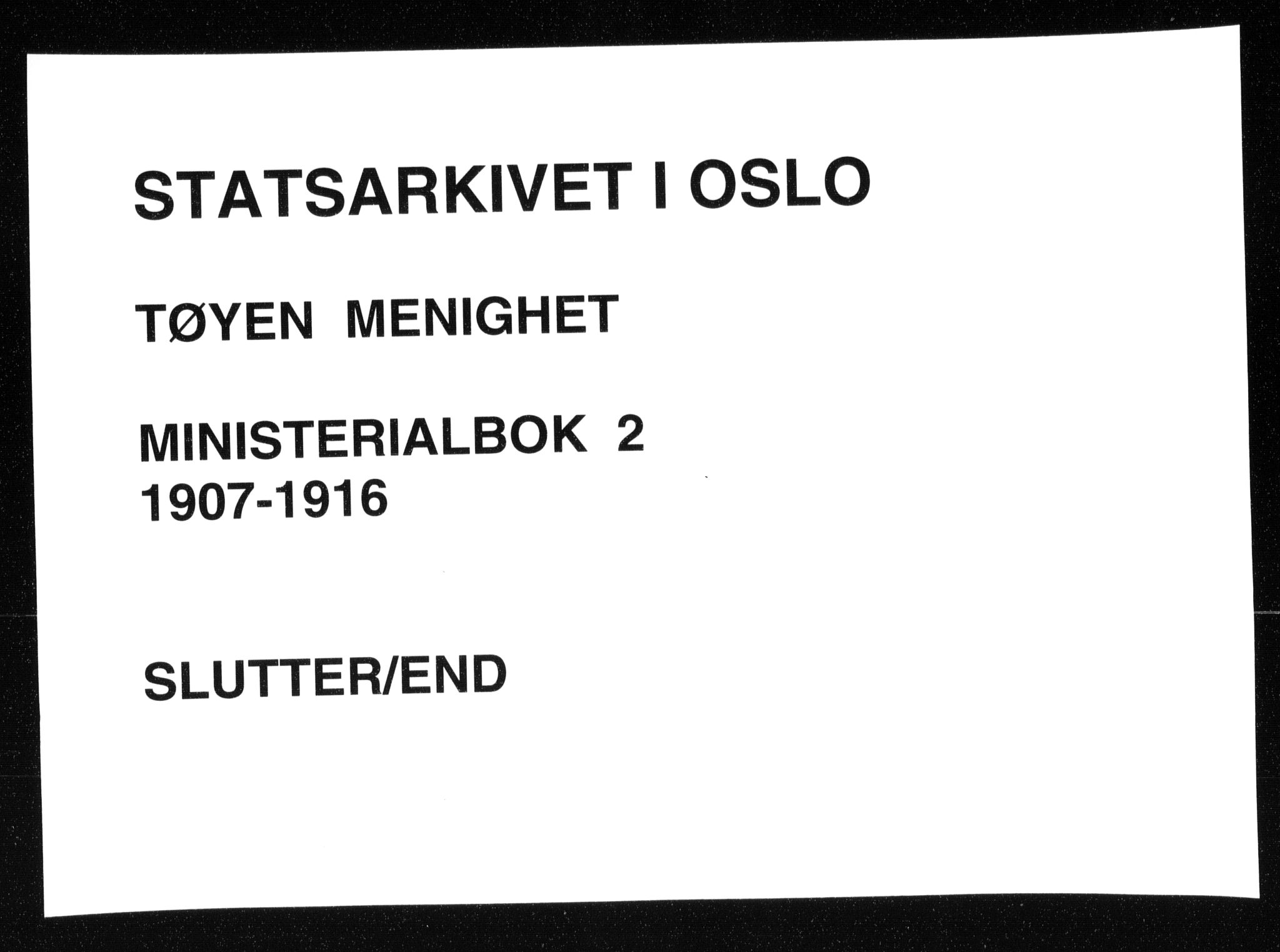 Tøyen prestekontor Kirkebøker, AV/SAO-A-10167a/F/Fa/L0002: Parish register (official) no. I 2, 1907-1916