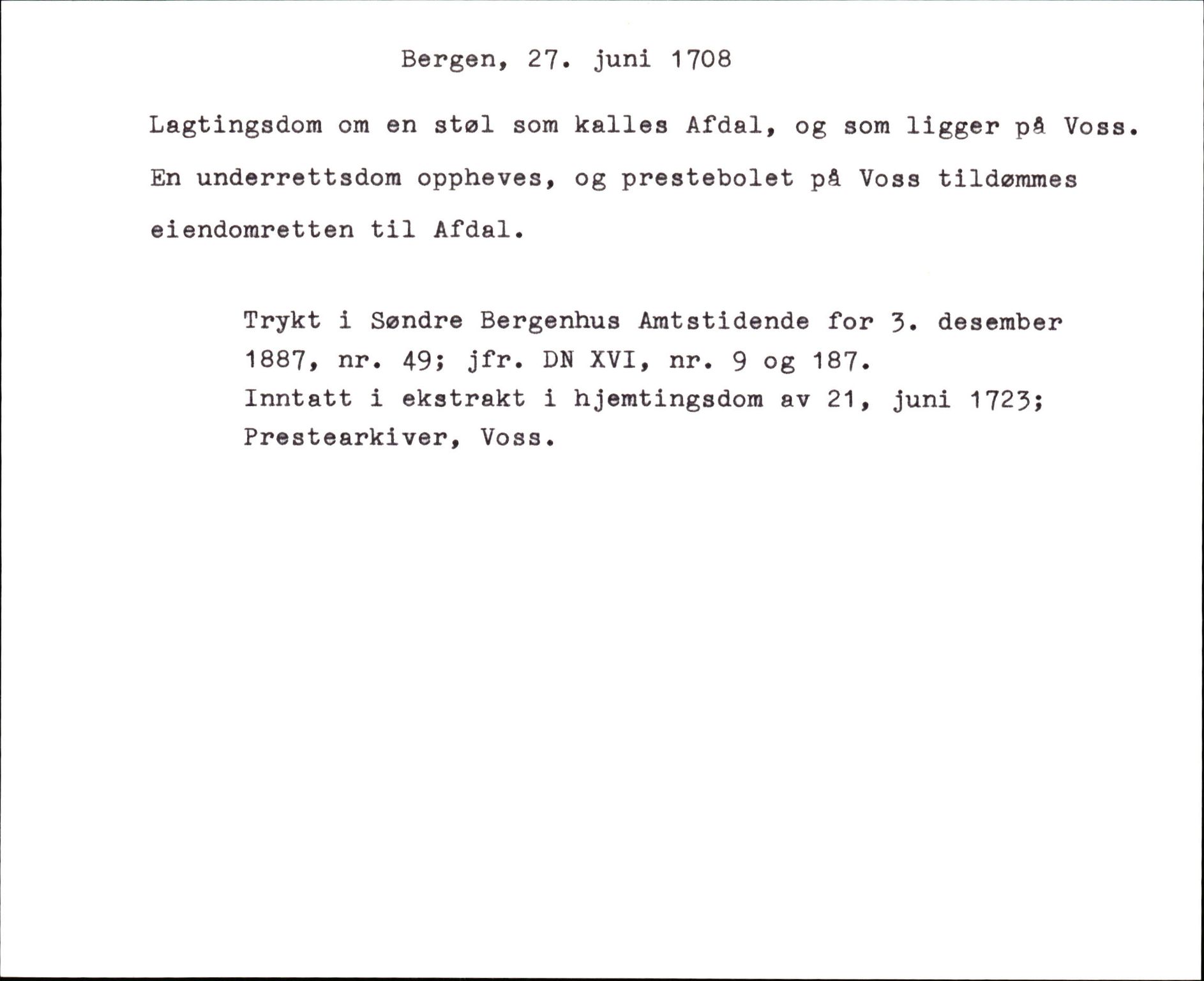 Riksarkivets diplomsamling, AV/RA-EA-5965/F35/F35k/L0003: Regestsedler: Prestearkiver fra Telemark, Agder, Vestlandet og Trøndelag, p. 415