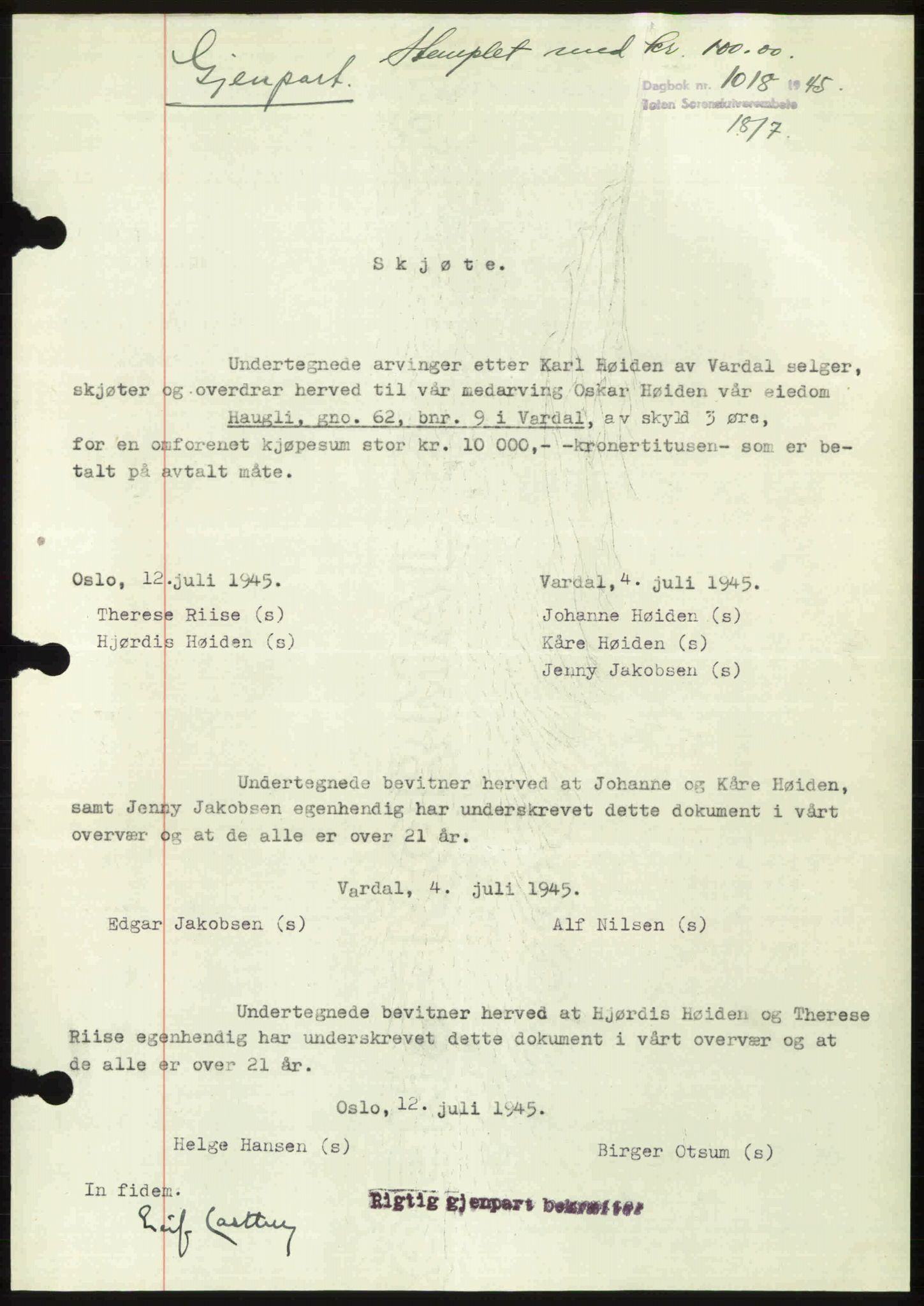 Toten tingrett, SAH/TING-006/H/Hb/Hbc/L0013: Mortgage book no. Hbc-13, 1945-1945, Diary no: : 1018/1945