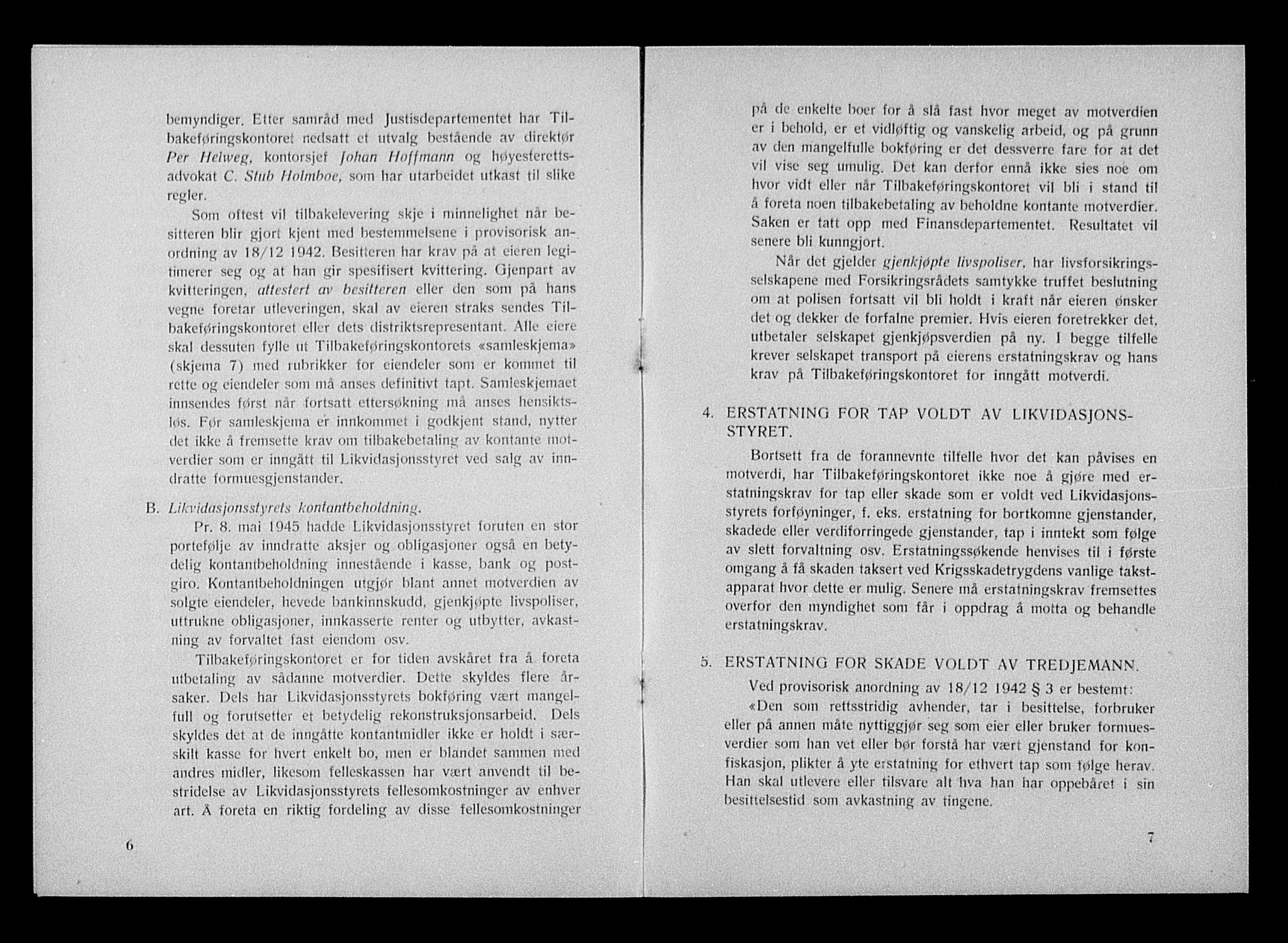 Justisdepartementet, Tilbakeføringskontoret for inndratte formuer, AV/RA-S-1564/H/Hc/Hcd/L1003: --, 1945-1947, p. 52