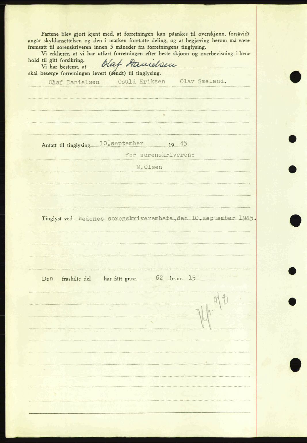 Nedenes sorenskriveri, AV/SAK-1221-0006/G/Gb/Gba/L0052: Mortgage book no. A6a, 1944-1945, Diary no: : 652/1945