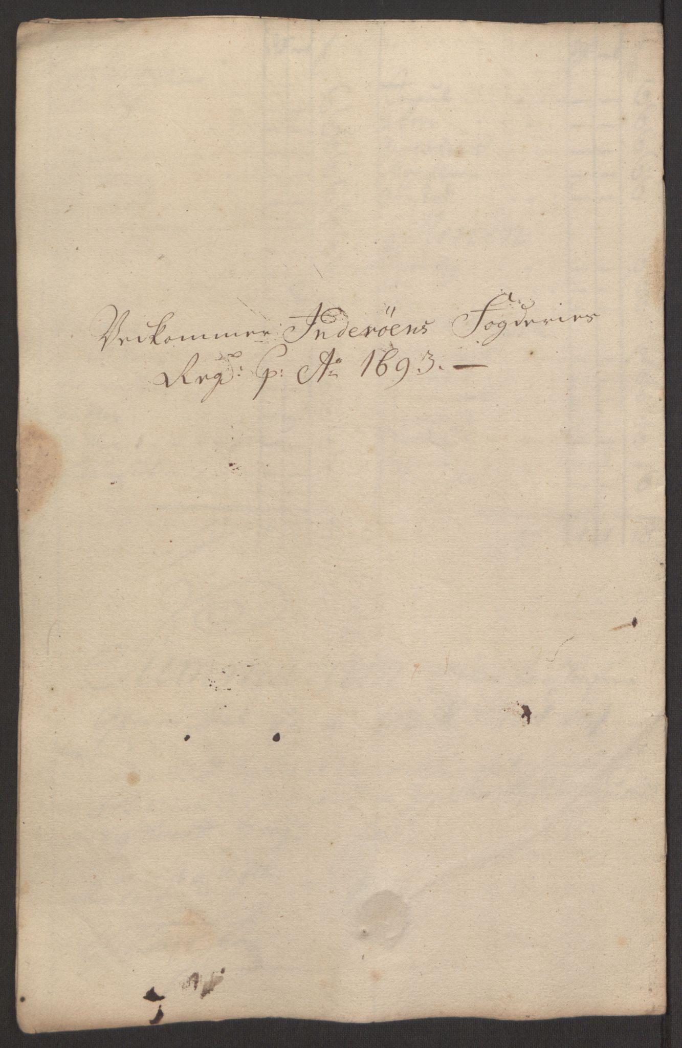 Rentekammeret inntil 1814, Reviderte regnskaper, Fogderegnskap, AV/RA-EA-4092/R63/L4308: Fogderegnskap Inderøy, 1692-1694, p. 430