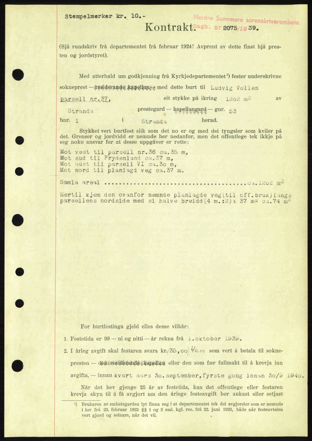 Nordre Sunnmøre sorenskriveri, AV/SAT-A-0006/1/2/2C/2Ca: Mortgage book no. A8, 1939-1940, Diary no: : 2075/1939