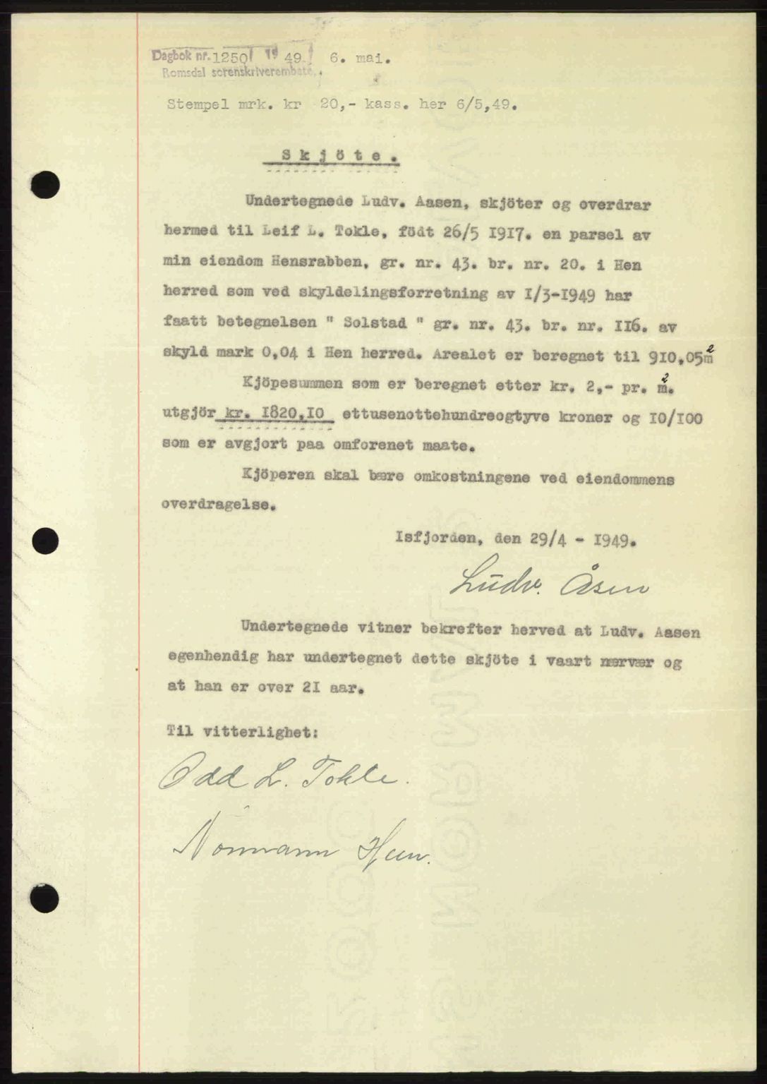 Romsdal sorenskriveri, AV/SAT-A-4149/1/2/2C: Mortgage book no. A29, 1949-1949, Diary no: : 1250/1949