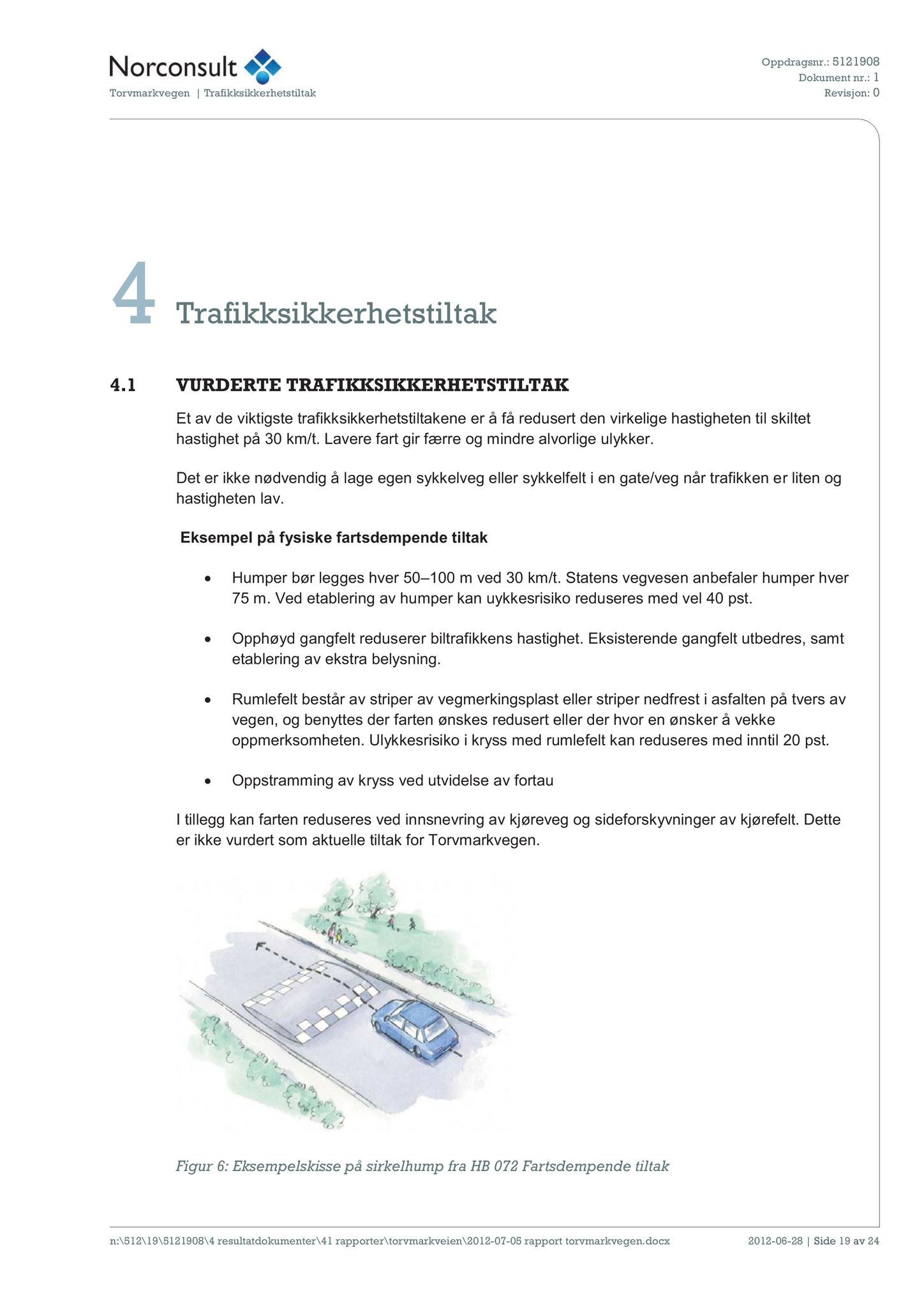 Klæbu Kommune, TRKO/KK/02-FS/L005: Formannsskapet - Møtedokumenter, 2012, p. 2705