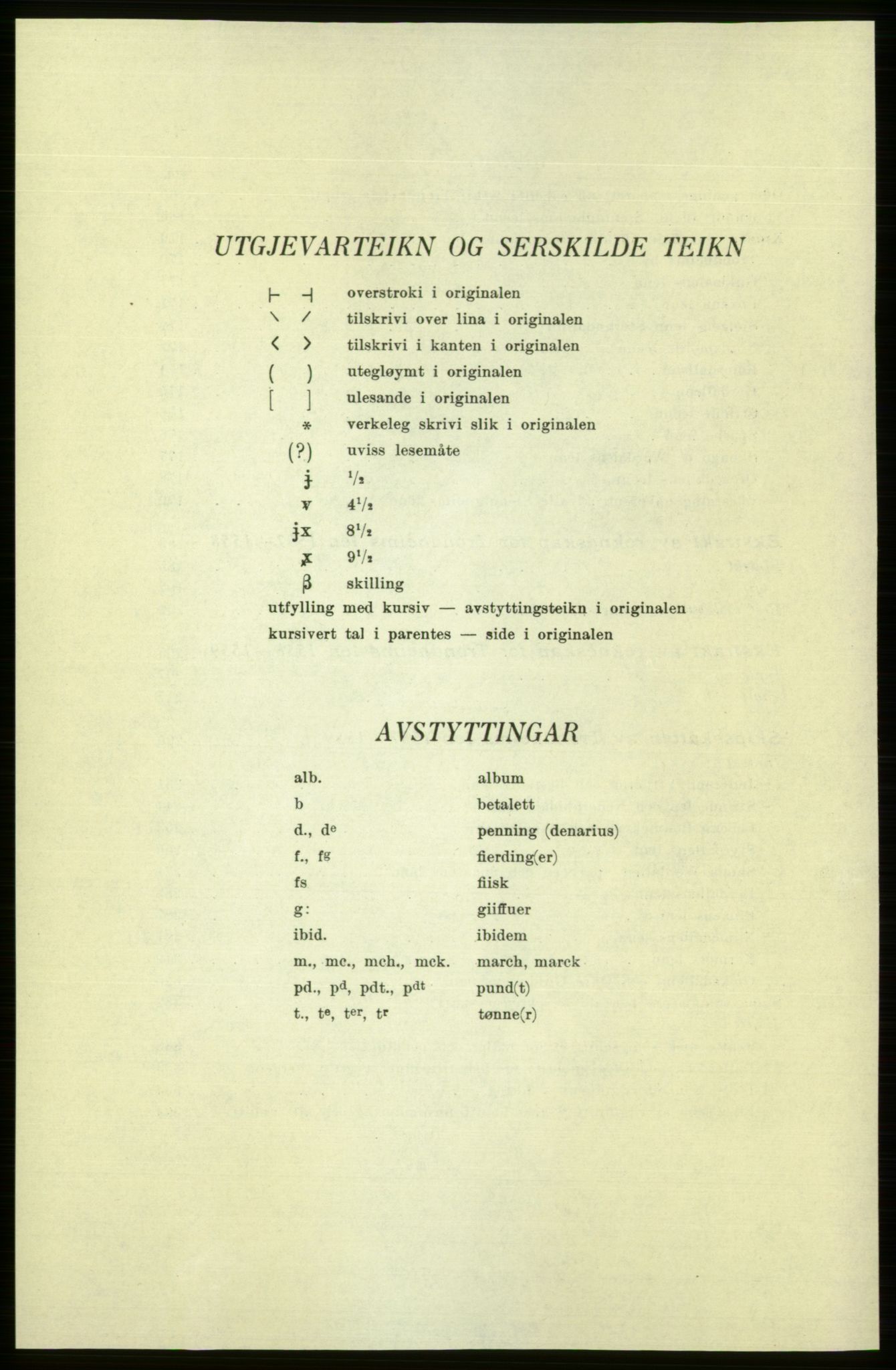 Publikasjoner utgitt av Arkivverket, PUBL/PUBL-001/C/0006: Bind 6: Rekneskapsbøker for Trondheims len 1548-1549 og 1557-1559, 1548-1559, p. VIII