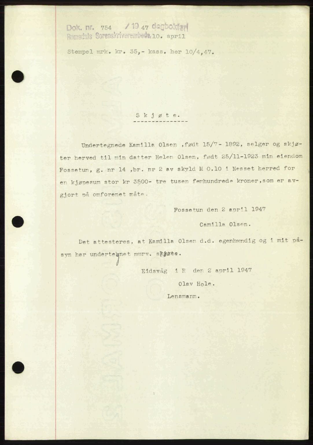 Romsdal sorenskriveri, SAT/A-4149/1/2/2C: Mortgage book no. A22, 1947-1947, Diary no: : 754/1947