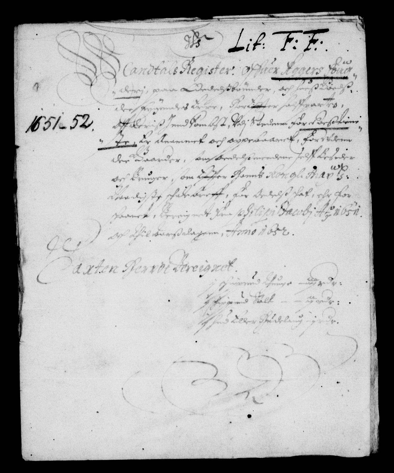 Rentekammeret inntil 1814, Reviderte regnskaper, Lensregnskaper, AV/RA-EA-5023/R/Rb/Rba/L0209: Akershus len, 1651-1653