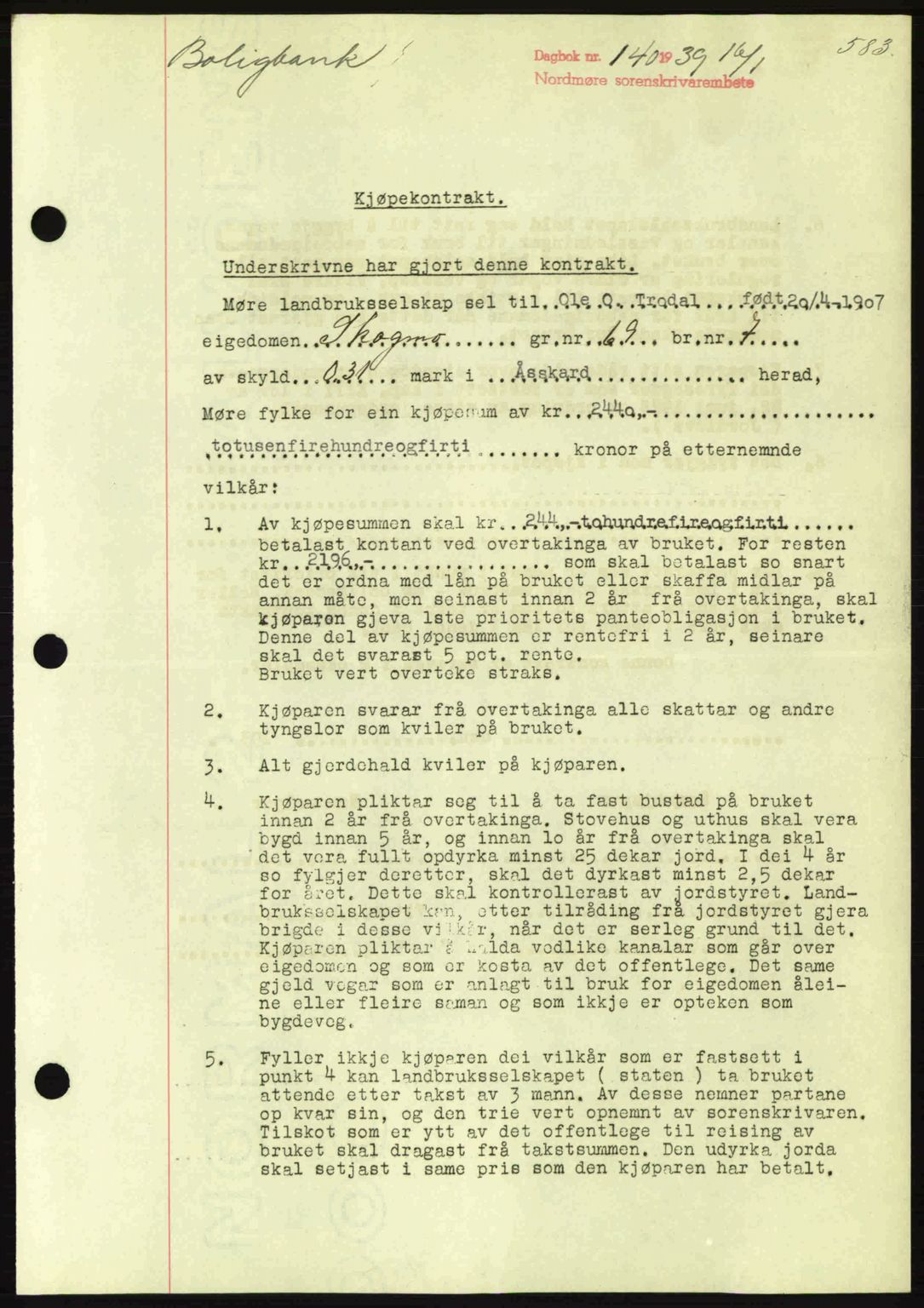 Nordmøre sorenskriveri, SAT/A-4132/1/2/2Ca: Mortgage book no. B84, 1938-1939, Diary no: : 140/1939