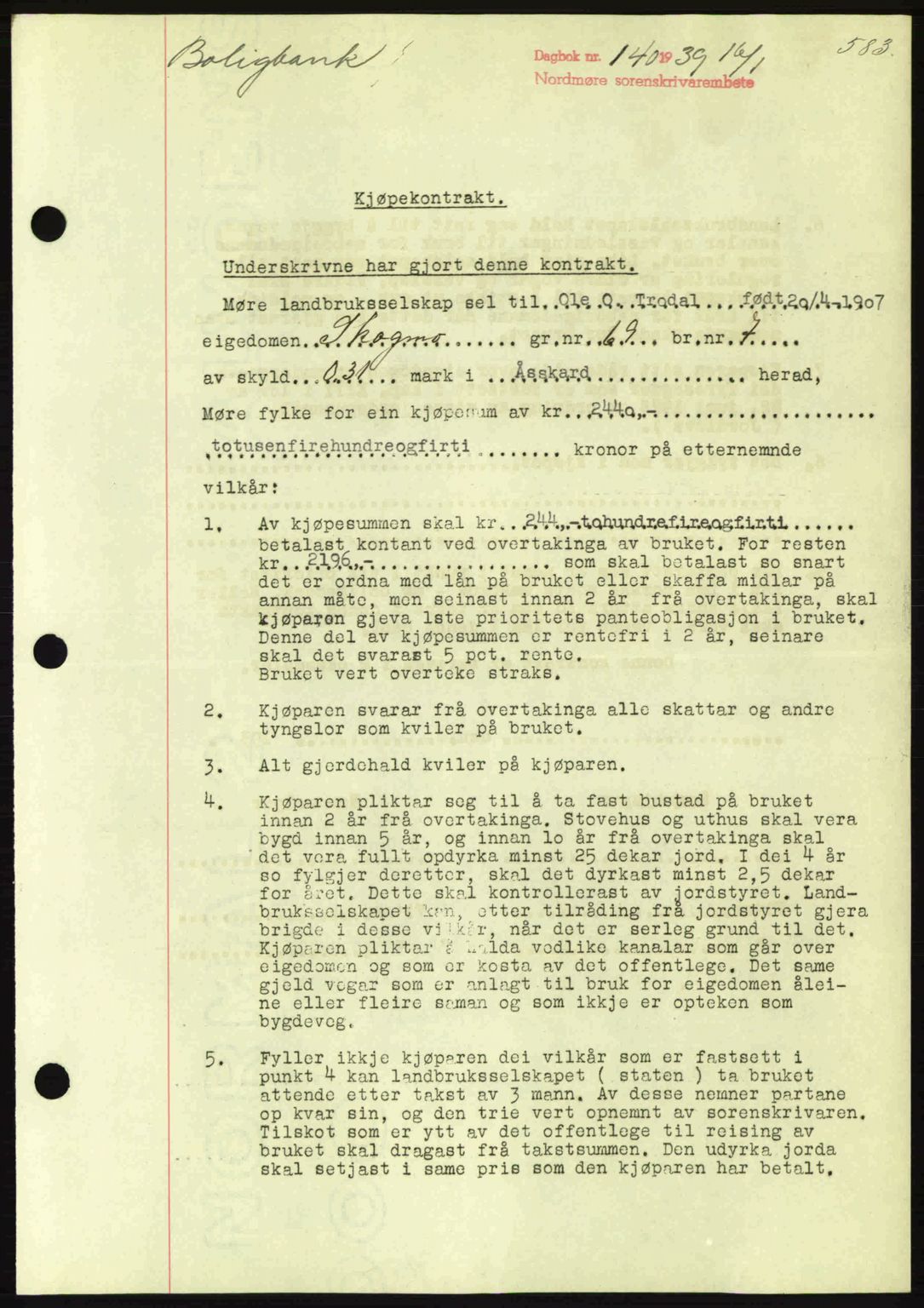 Nordmøre sorenskriveri, AV/SAT-A-4132/1/2/2Ca: Mortgage book no. B84, 1938-1939, Diary no: : 140/1939