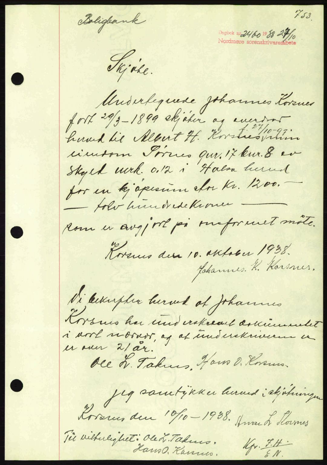 Nordmøre sorenskriveri, SAT/A-4132/1/2/2Ca: Mortgage book no. A84, 1938-1938, Diary no: : 2460/1938