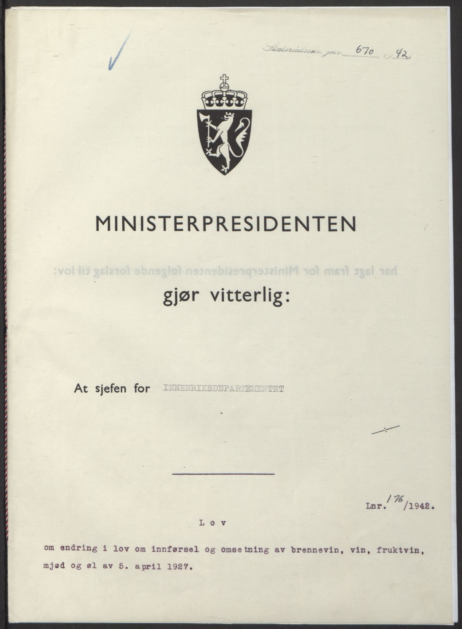 NS-administrasjonen 1940-1945 (Statsrådsekretariatet, de kommisariske statsråder mm), RA/S-4279/D/Db/L0098: Lover II, 1942, p. 302
