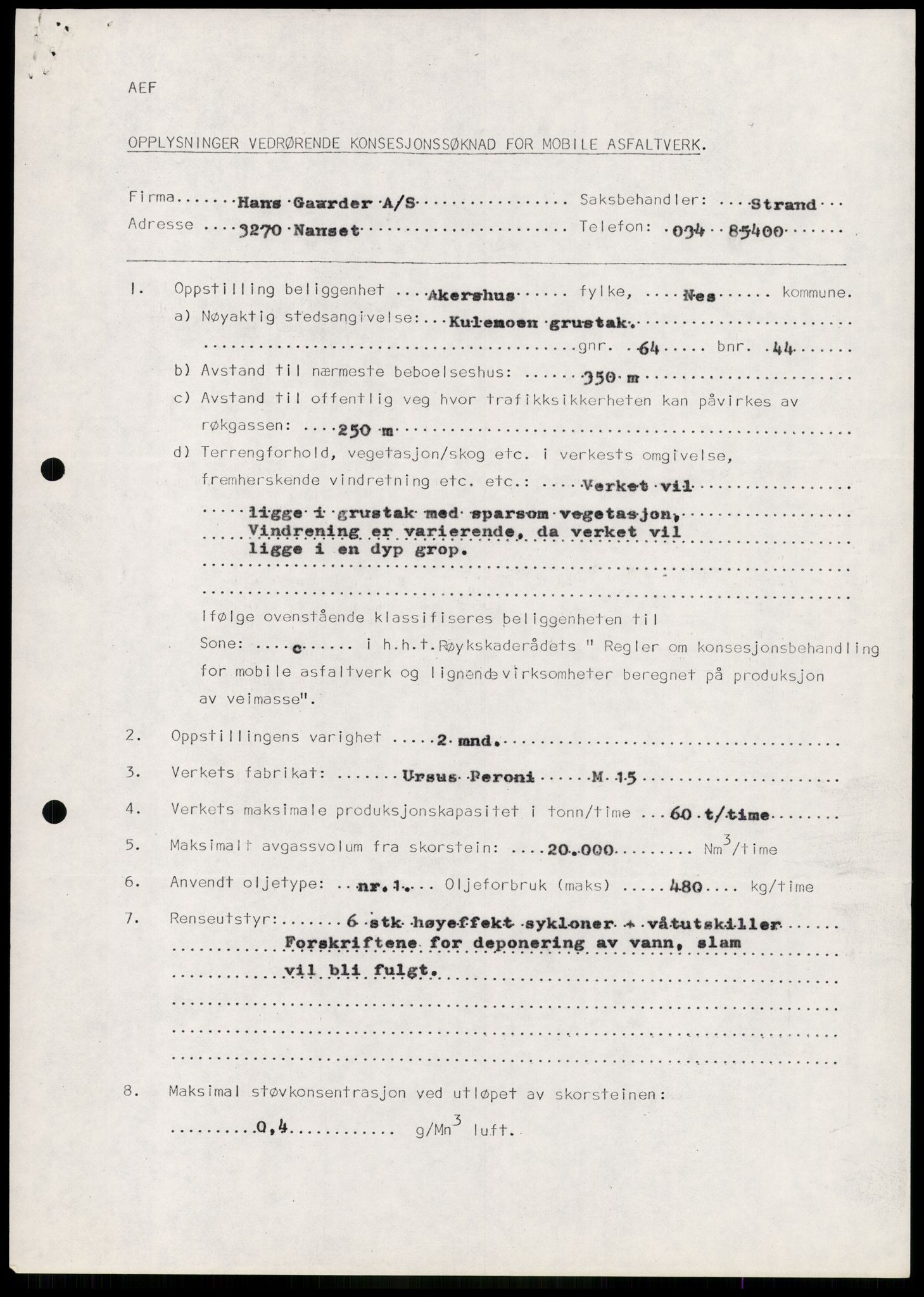 Statens forurensningstilsyn, hovedkontoret, AV/RA-S-4136/1/D/Da/L0493: Konsesjonssaker, 1985-1993, p. 150