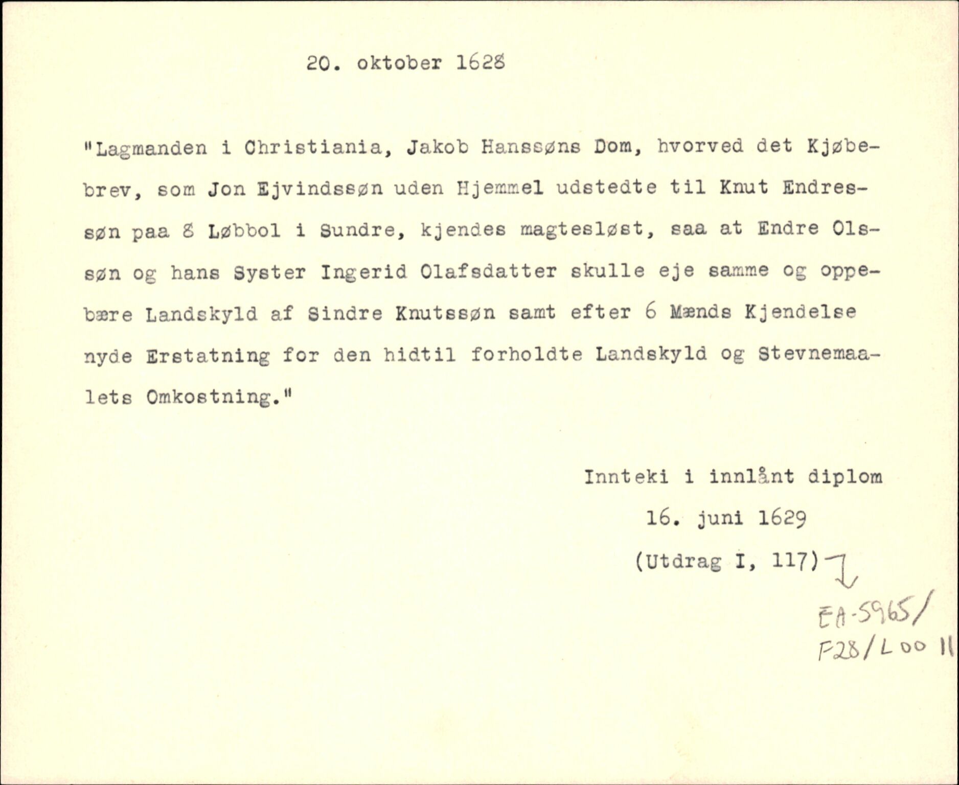 Riksarkivets diplomsamling, AV/RA-EA-5965/F35/F35d/L0003: Innlånte diplomer, seddelregister, 1621-1642, p. 215
