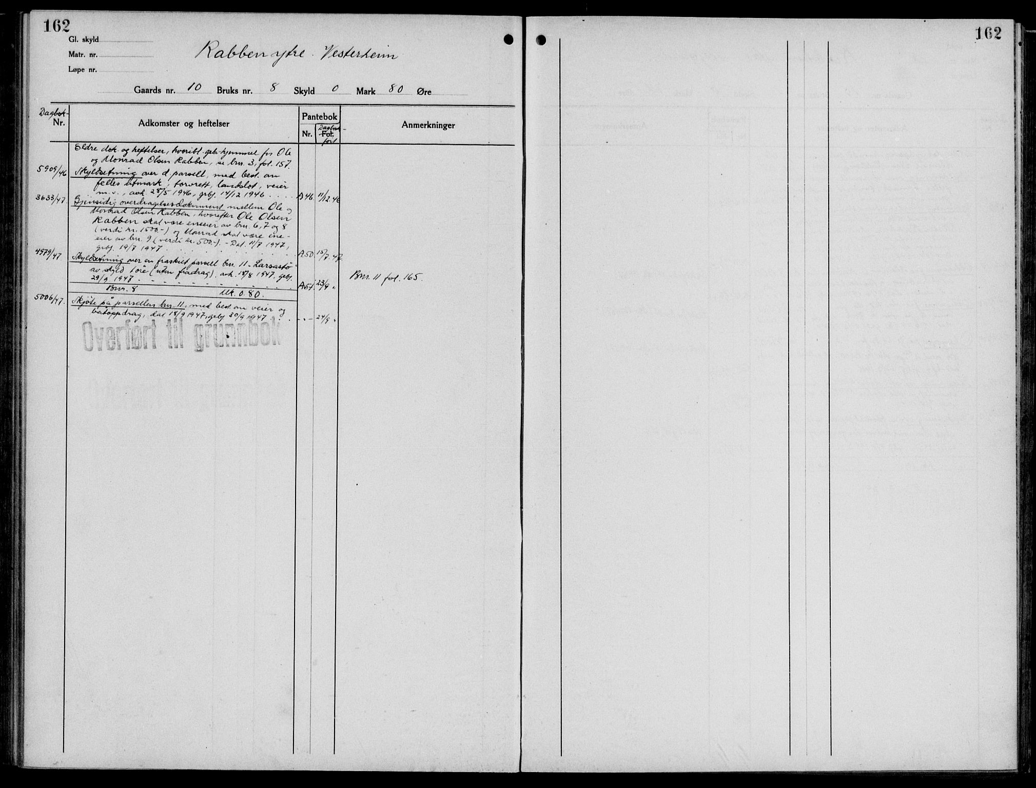 Midhordland sorenskriveri, AV/SAB-A-3001/1/G/Ga/Gab/L0069: Mortgage register no. II.A.b.69, p. 162