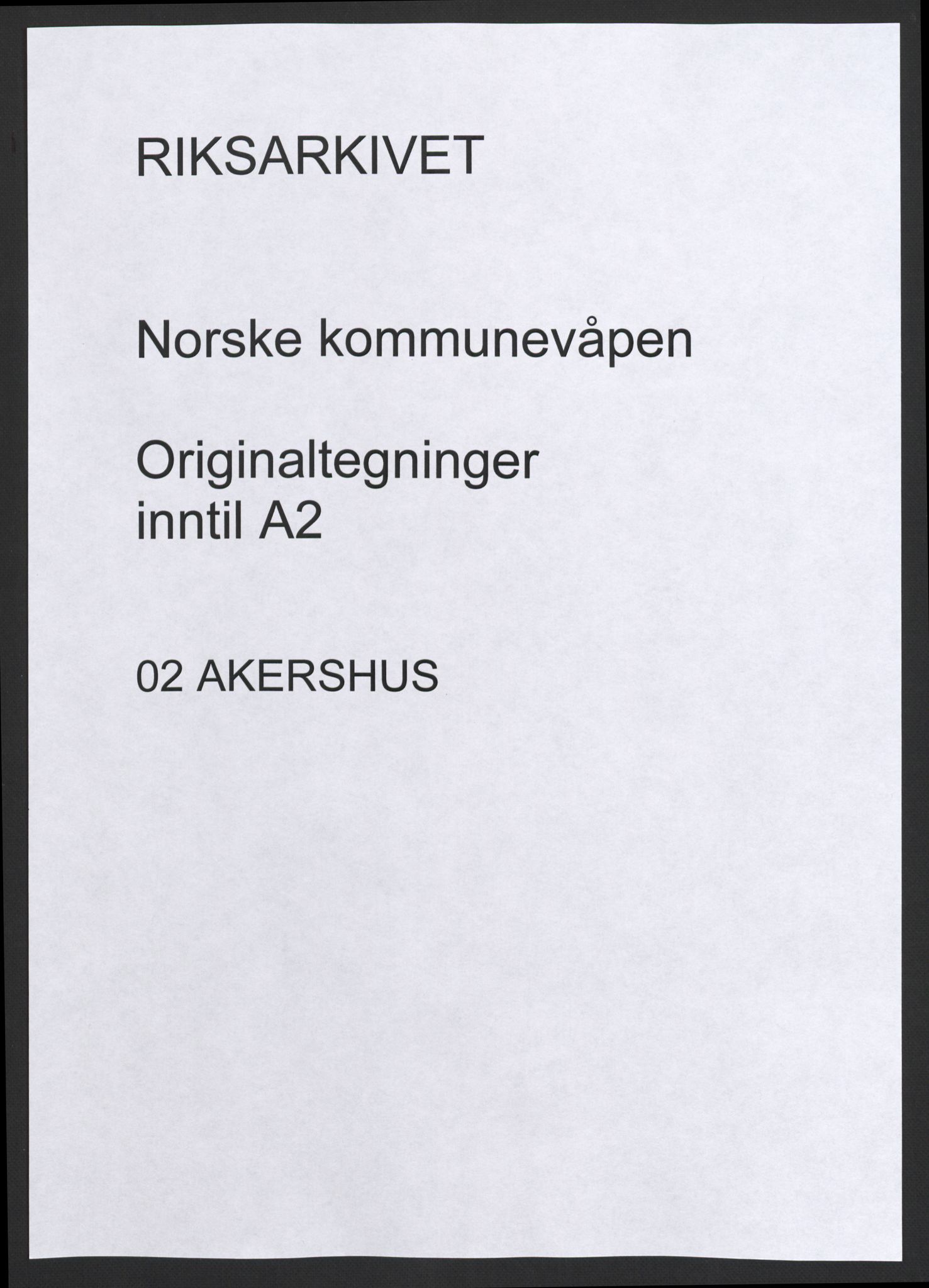 Riksarkivet, AV/RA-S-1577/T/Ta/L0002: Akershus, p. 1