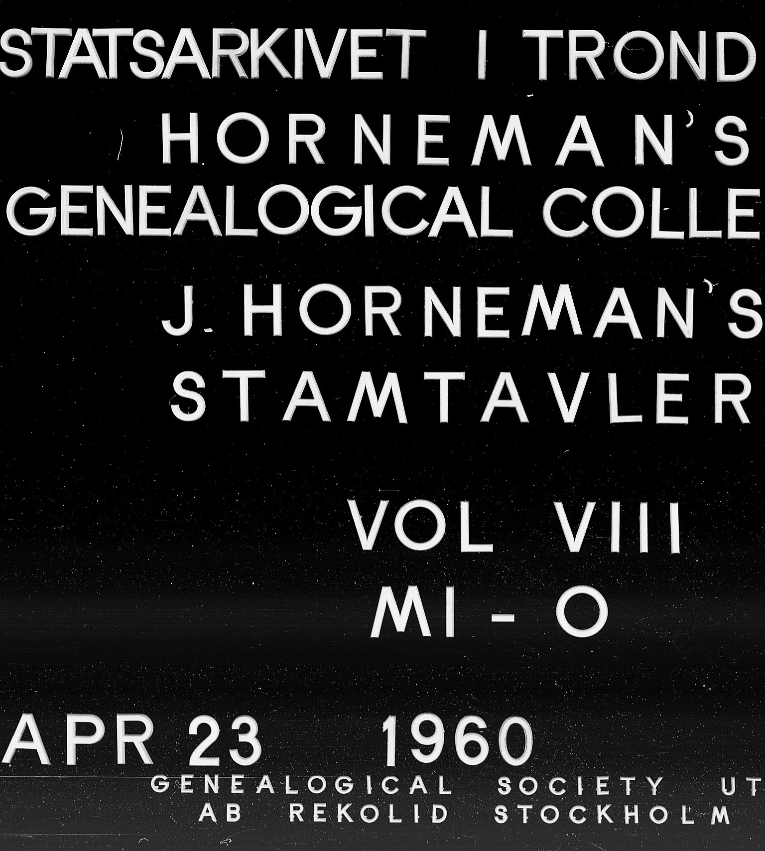 Hornemans samlinger, SAT/PA-X/A/L0008: Mi - O, 1600-1886
