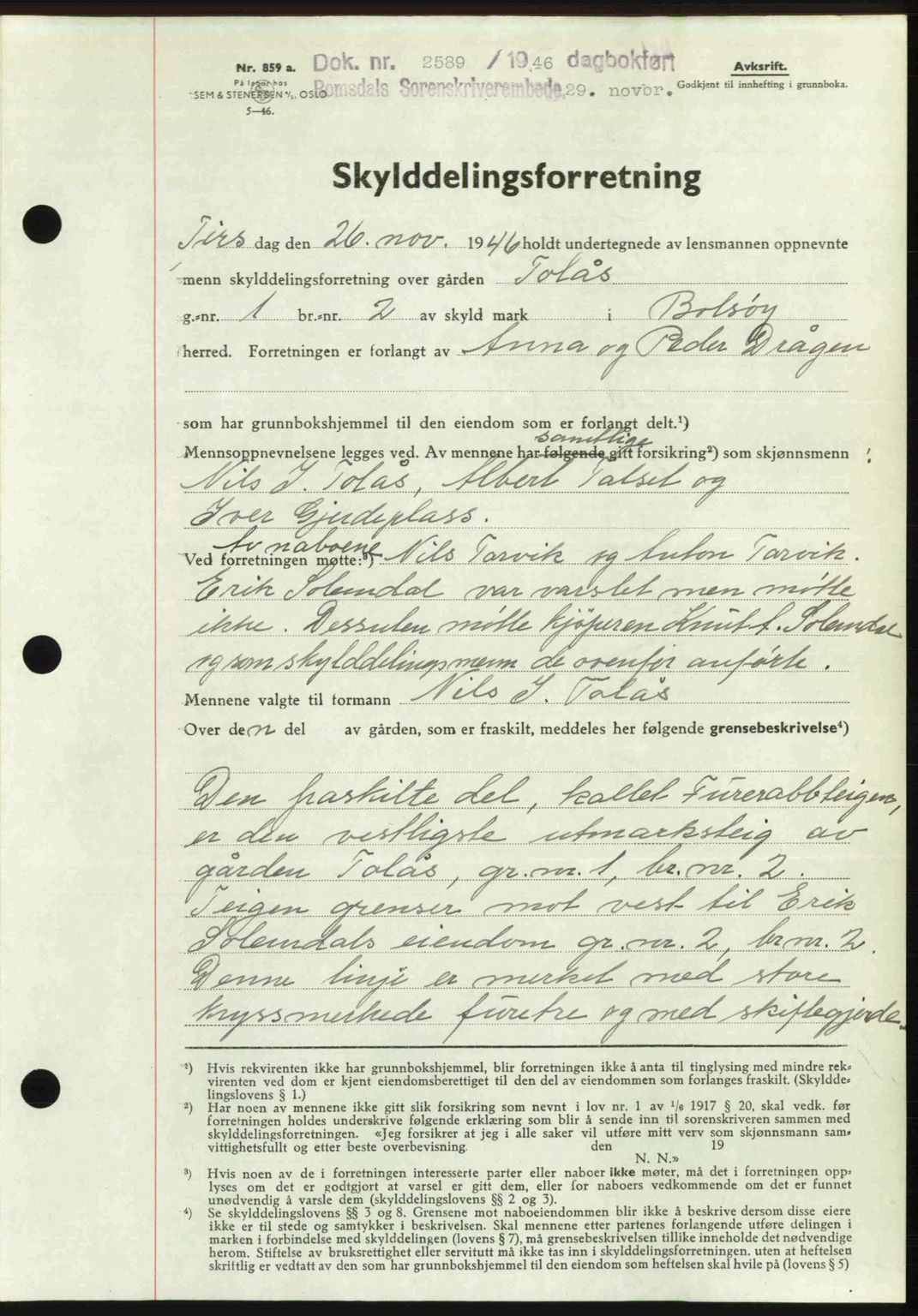 Romsdal sorenskriveri, AV/SAT-A-4149/1/2/2C: Mortgage book no. A21, 1946-1946, Diary no: : 2589/1946