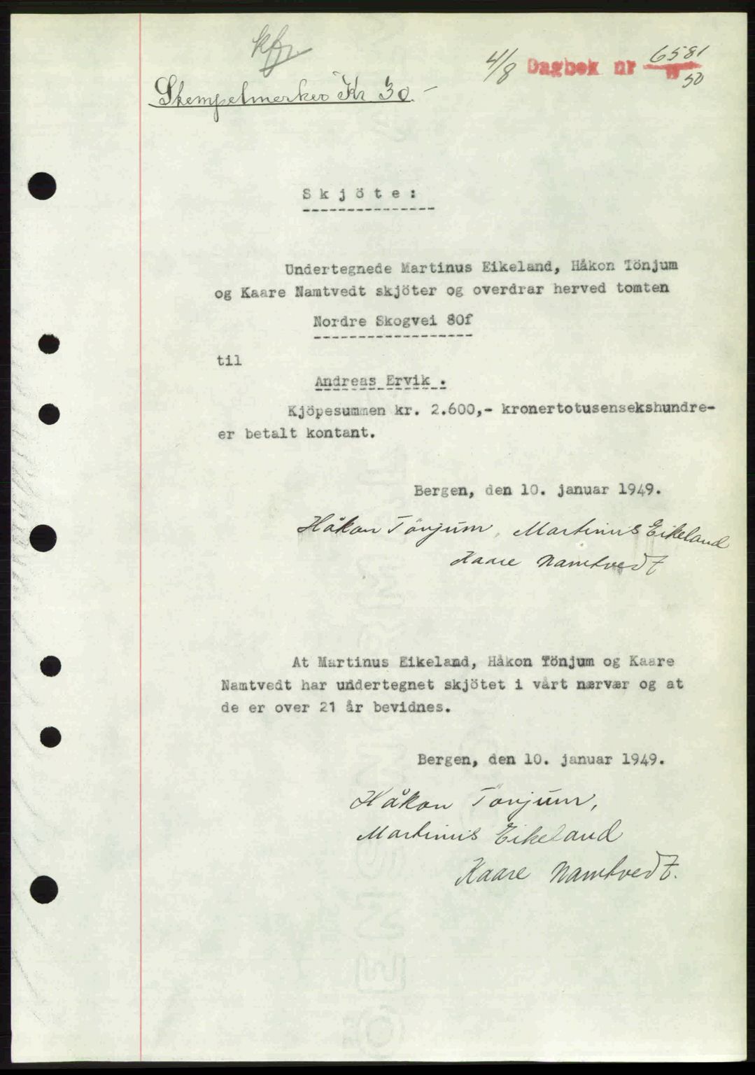 Byfogd og Byskriver i Bergen, AV/SAB-A-3401/03/03Bc/L0033: Mortgage book no. A26-27, 1950-1950, Diary no: : 6581/1950