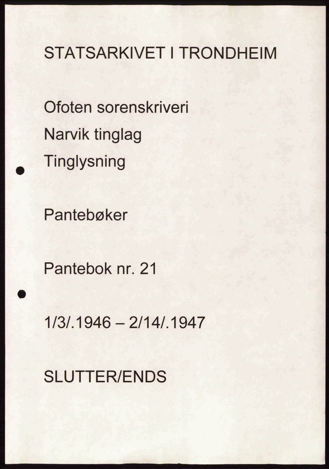 Narvik sorenskriveri, SAT/A-0002/1/2/2C/2Ca: Mortgage book no. A21, 1946-1947