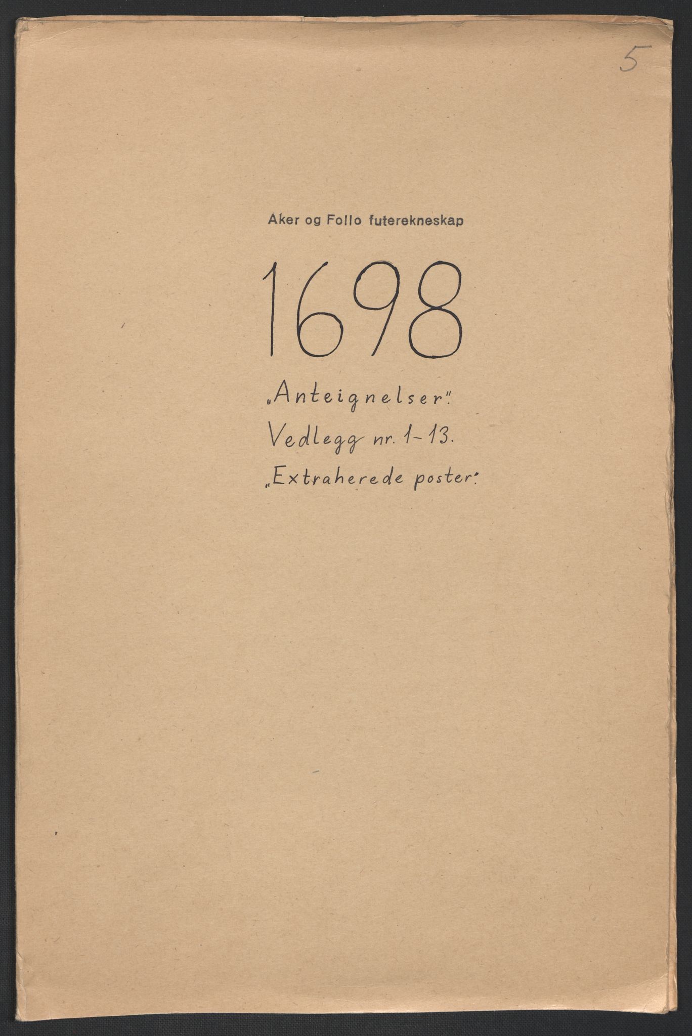 Rentekammeret inntil 1814, Reviderte regnskaper, Fogderegnskap, RA/EA-4092/R10/L0441: Fogderegnskap Aker og Follo, 1698, p. 252