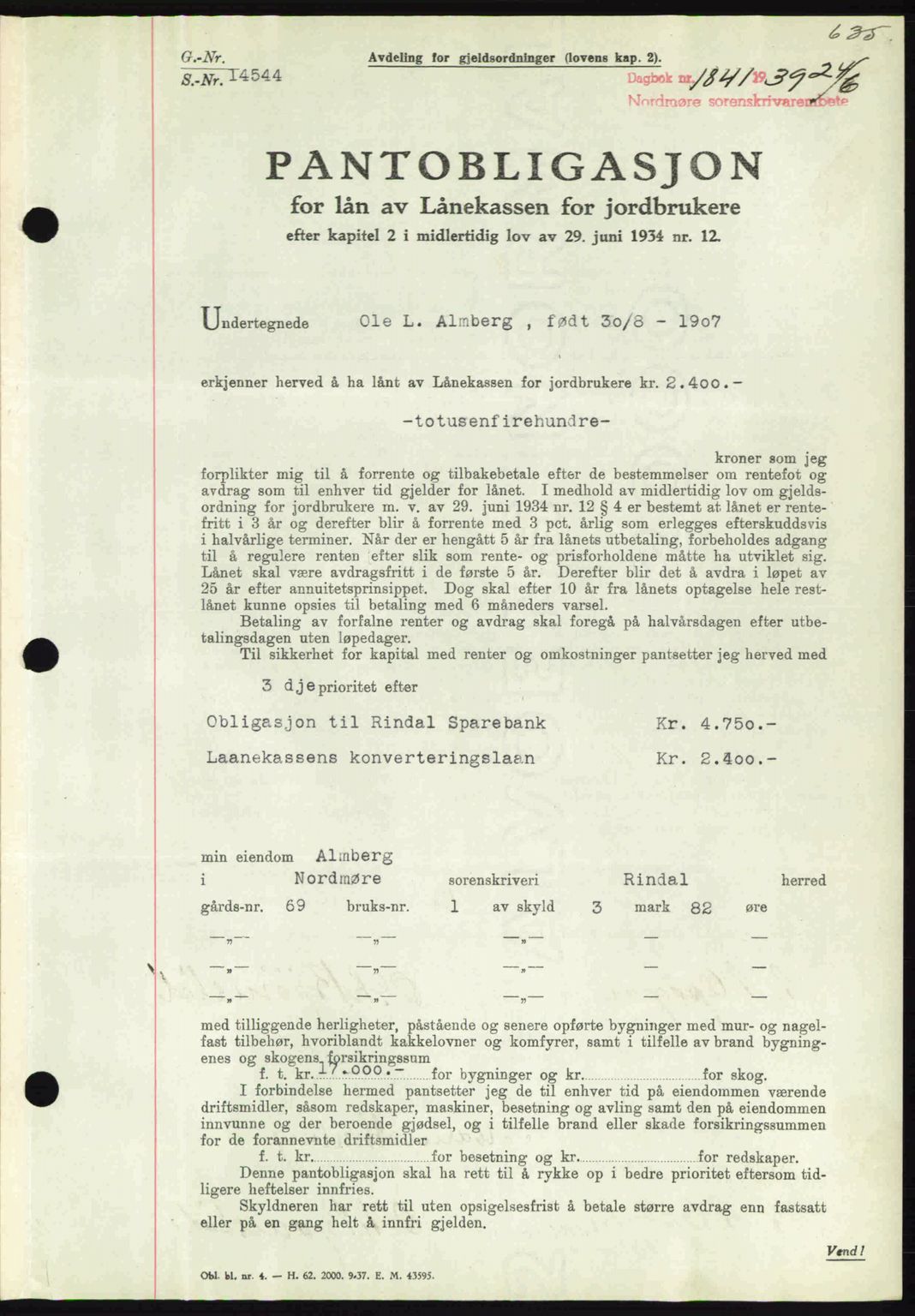 Nordmøre sorenskriveri, AV/SAT-A-4132/1/2/2Ca: Mortgage book no. B85, 1939-1939, Diary no: : 1841/1939