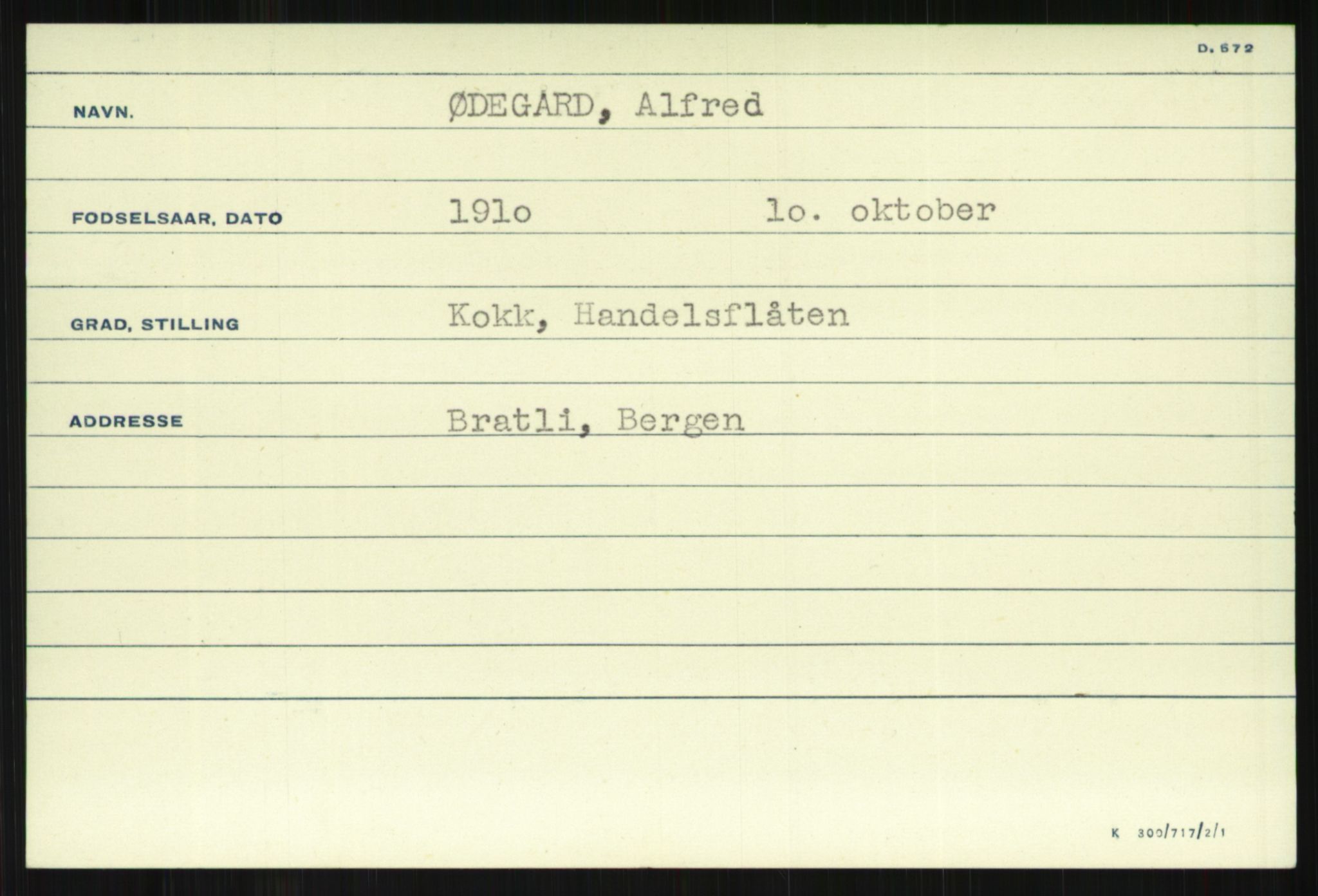 Direktoratet for sjømenn, RA/S-3545/G/Gi/L0009: Kartotek over krigsdekorasjoner tildelt nordmenn under krigen, 1940-1945, p. 1427