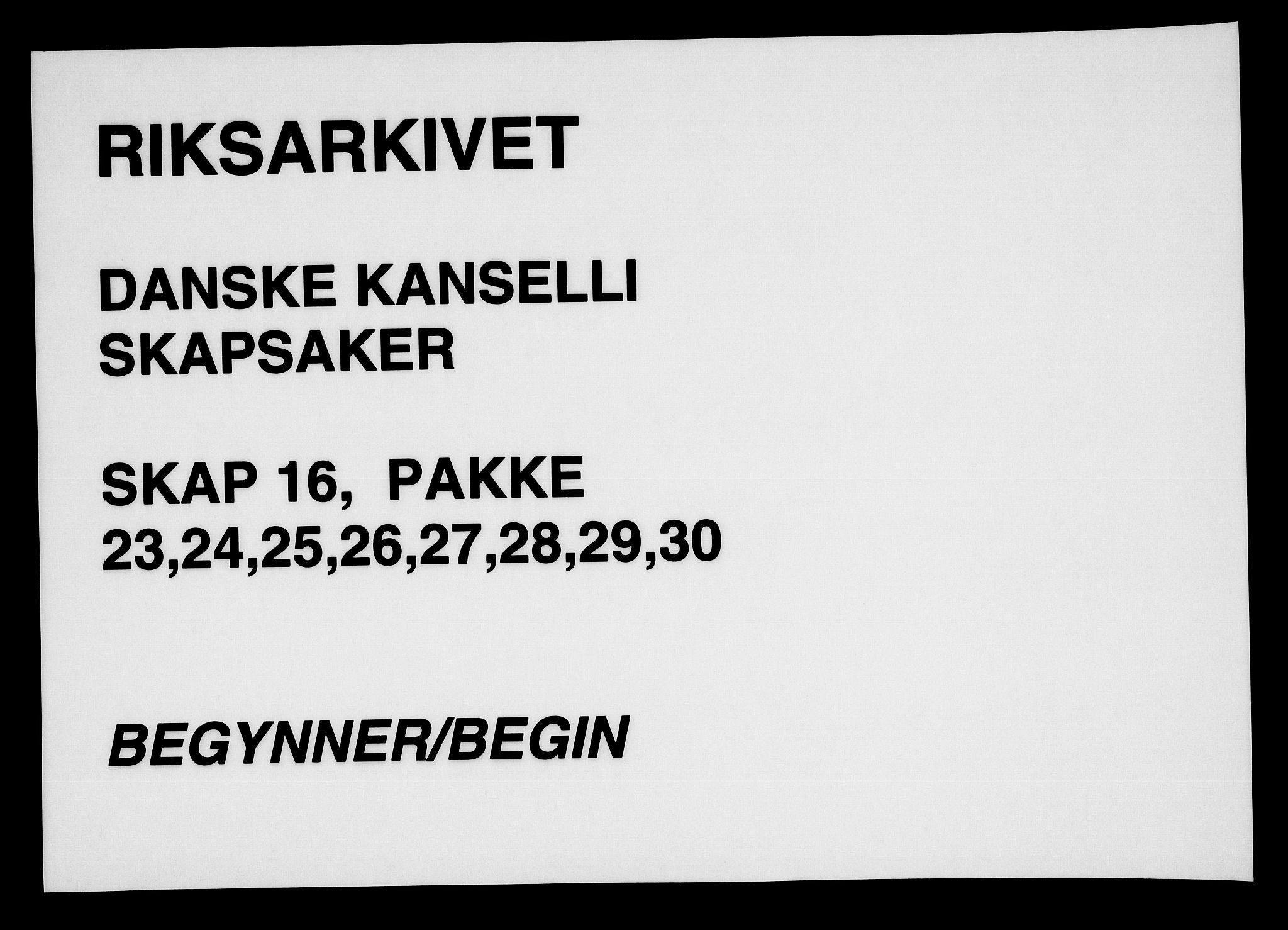 Danske Kanselli, Skapsaker, AV/RA-EA-4061/F/L0106: Skap 16, pakke 17-30, 1591-1793, p. 289