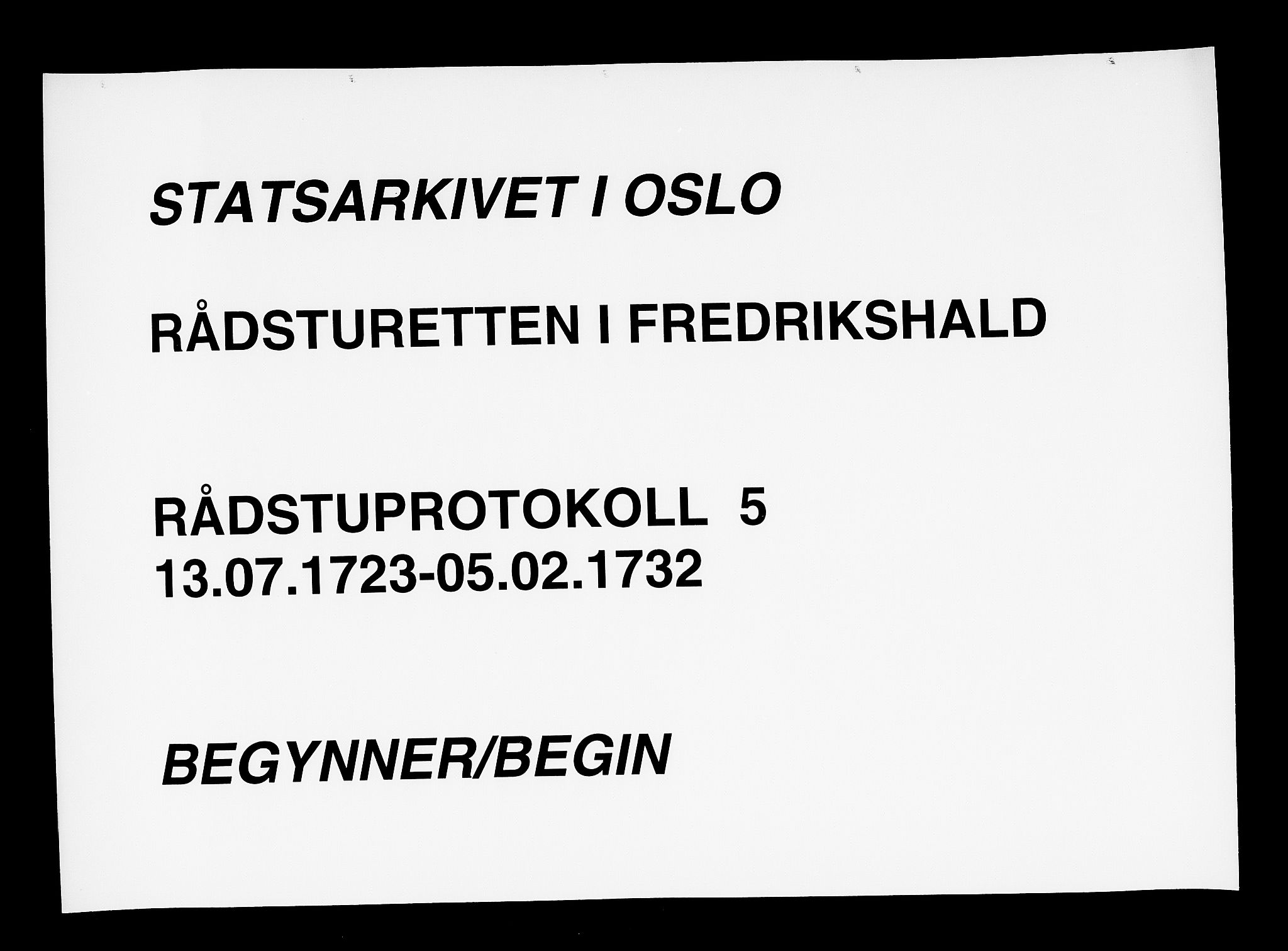 Fredrikshald rådstuerett, SAO/A-11129/A/L0005: Rådstuprotokoll, 1723-1732