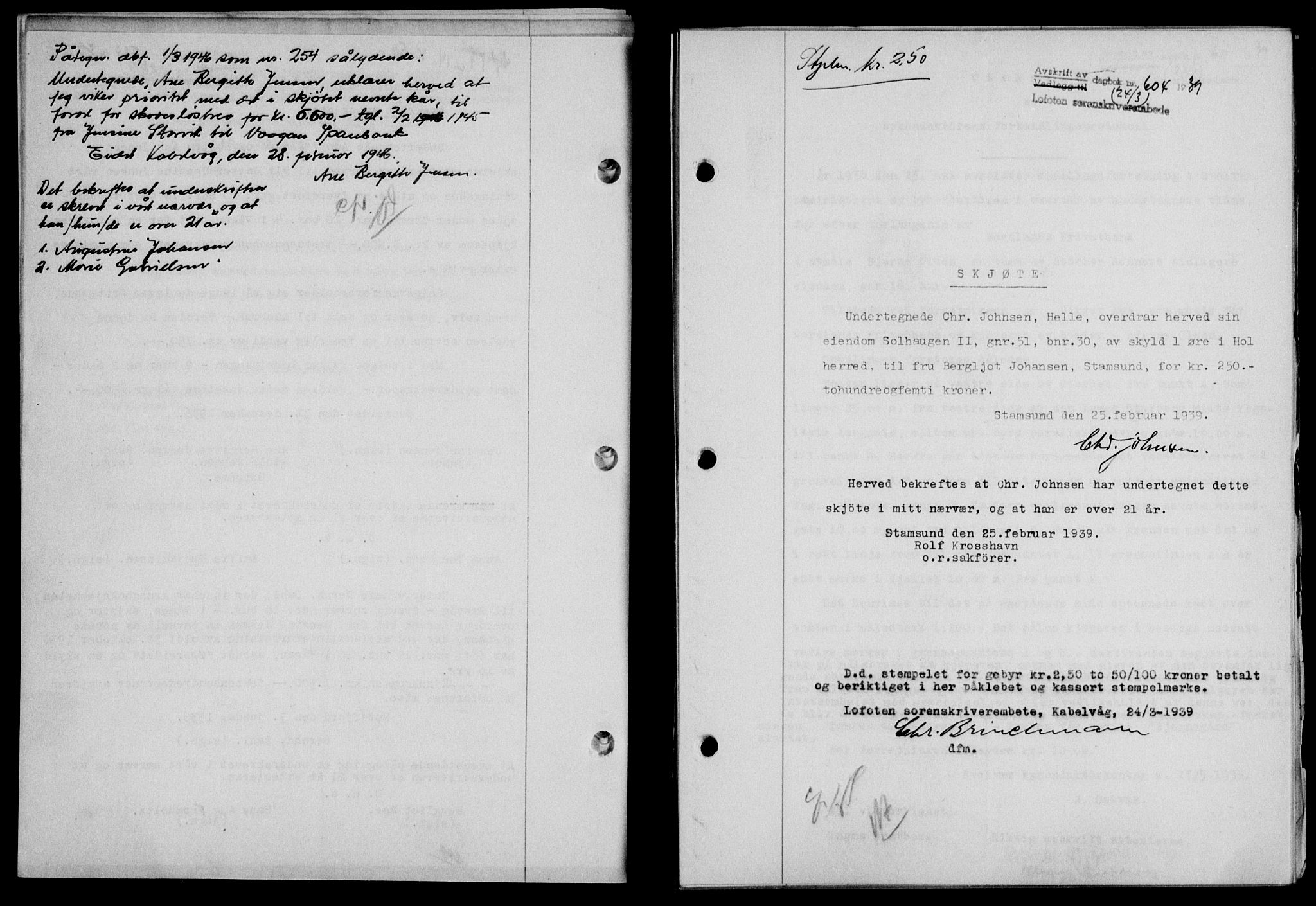 Lofoten sorenskriveri, SAT/A-0017/1/2/2C/L0005a: Mortgage book no. 5a, 1939-1939, Diary no: : 604/1939